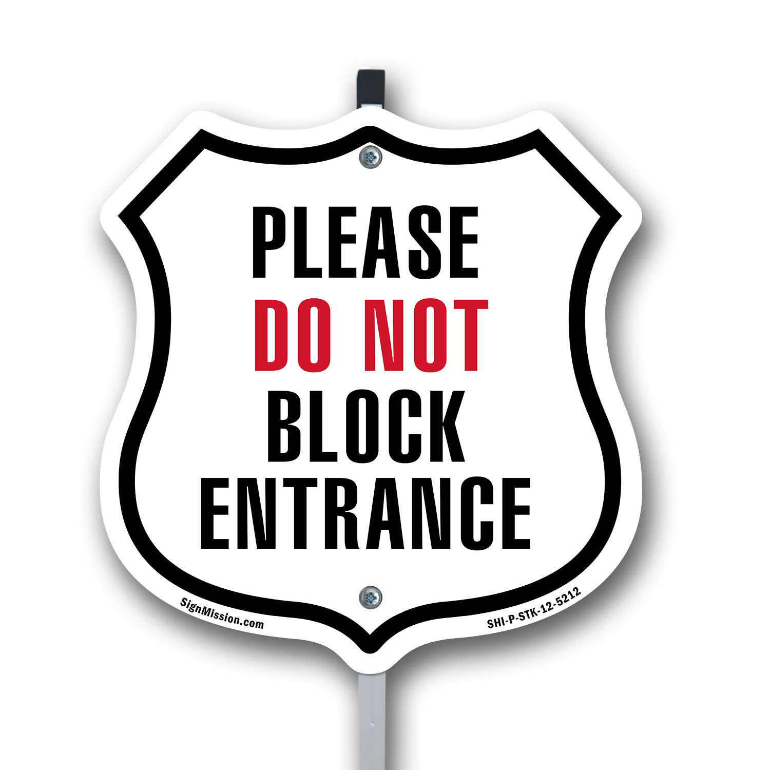 Please Do Not Block Entrance Shield Shaped Sign With Stake Weather Resistant - Picture 13 of 14