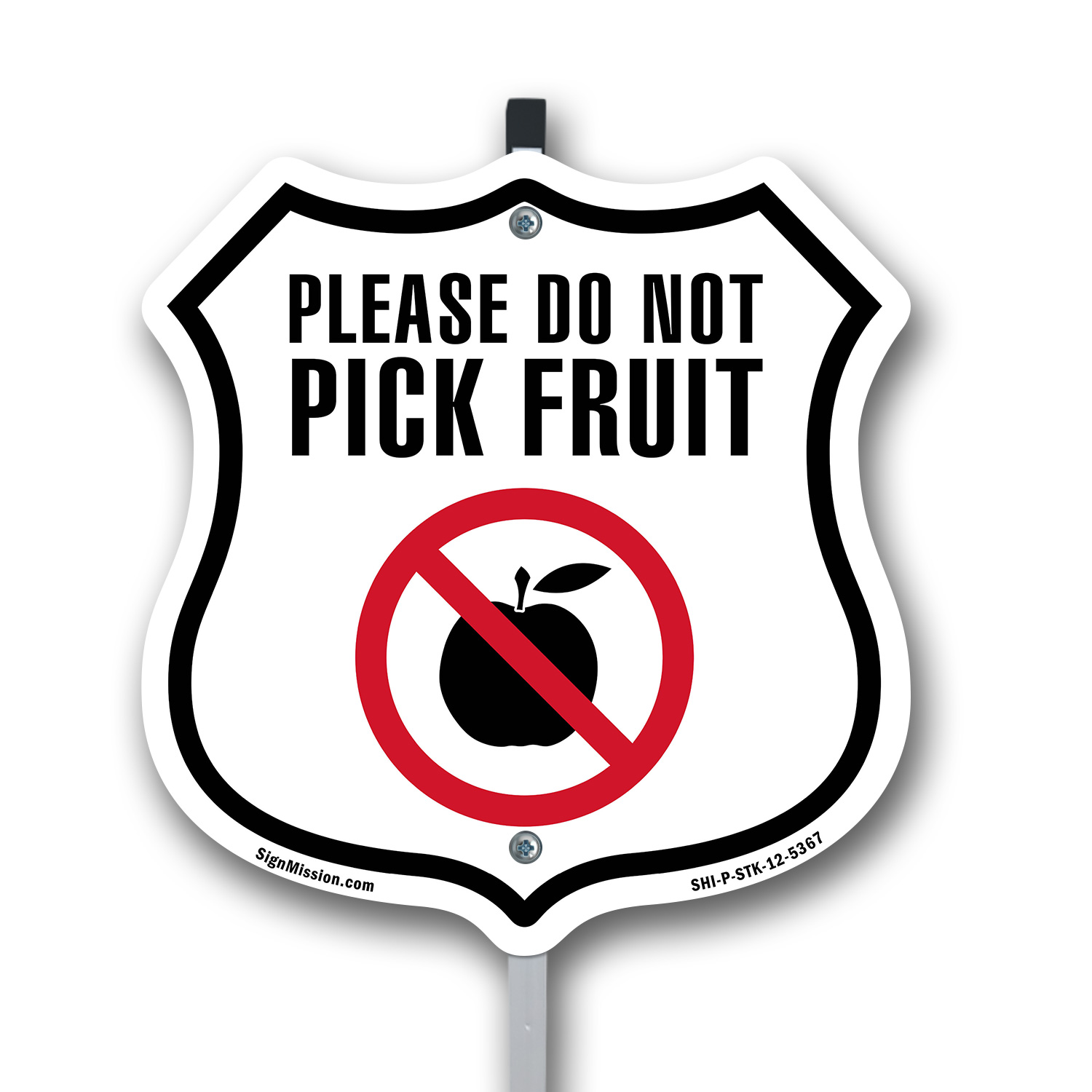 Bitte wählen Sie nicht Obstschild geformtes Schild mit Pfahl gefertigt in den USA - Bild 13 von 14