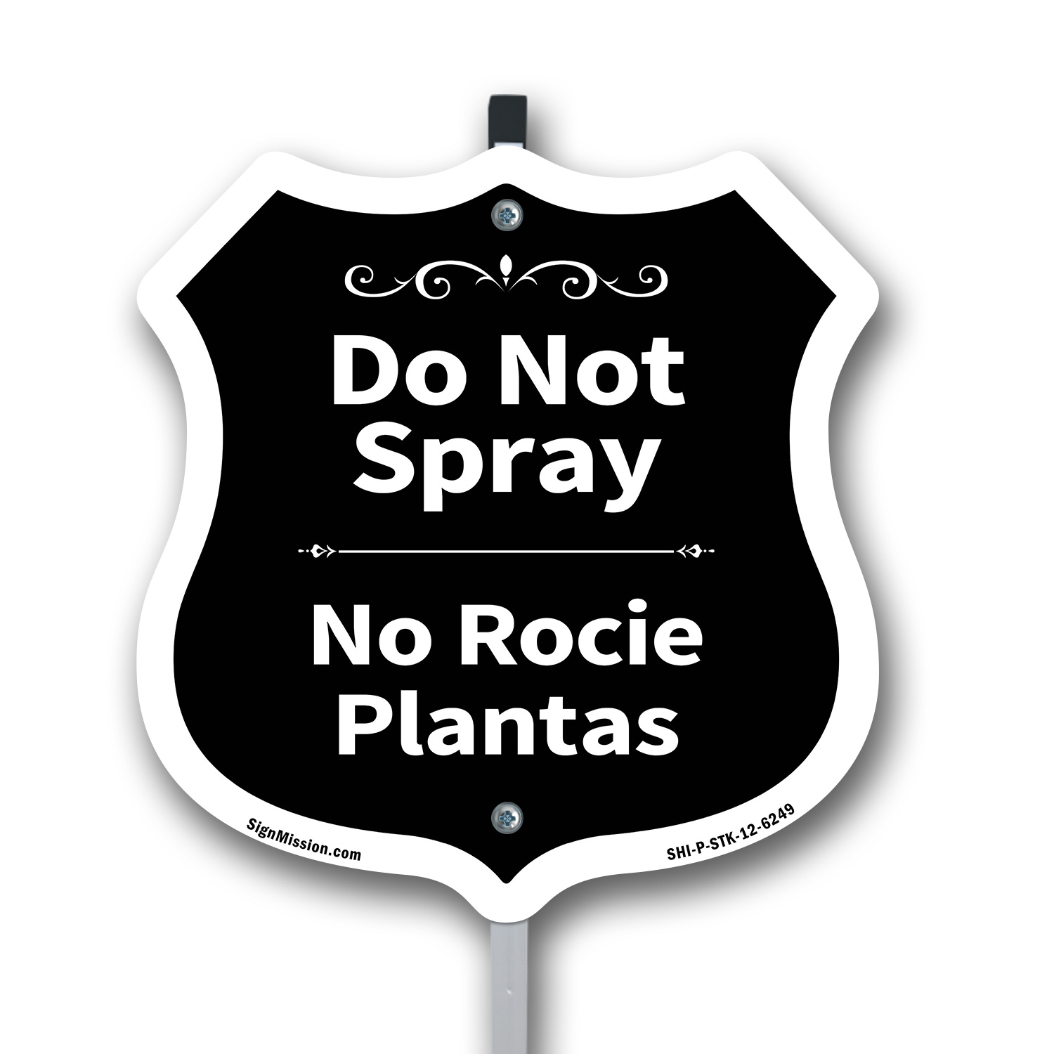 Do Not Spray Bilingual English / Spanish Shield Shaped Sign With Stake - Picture 13 of 14