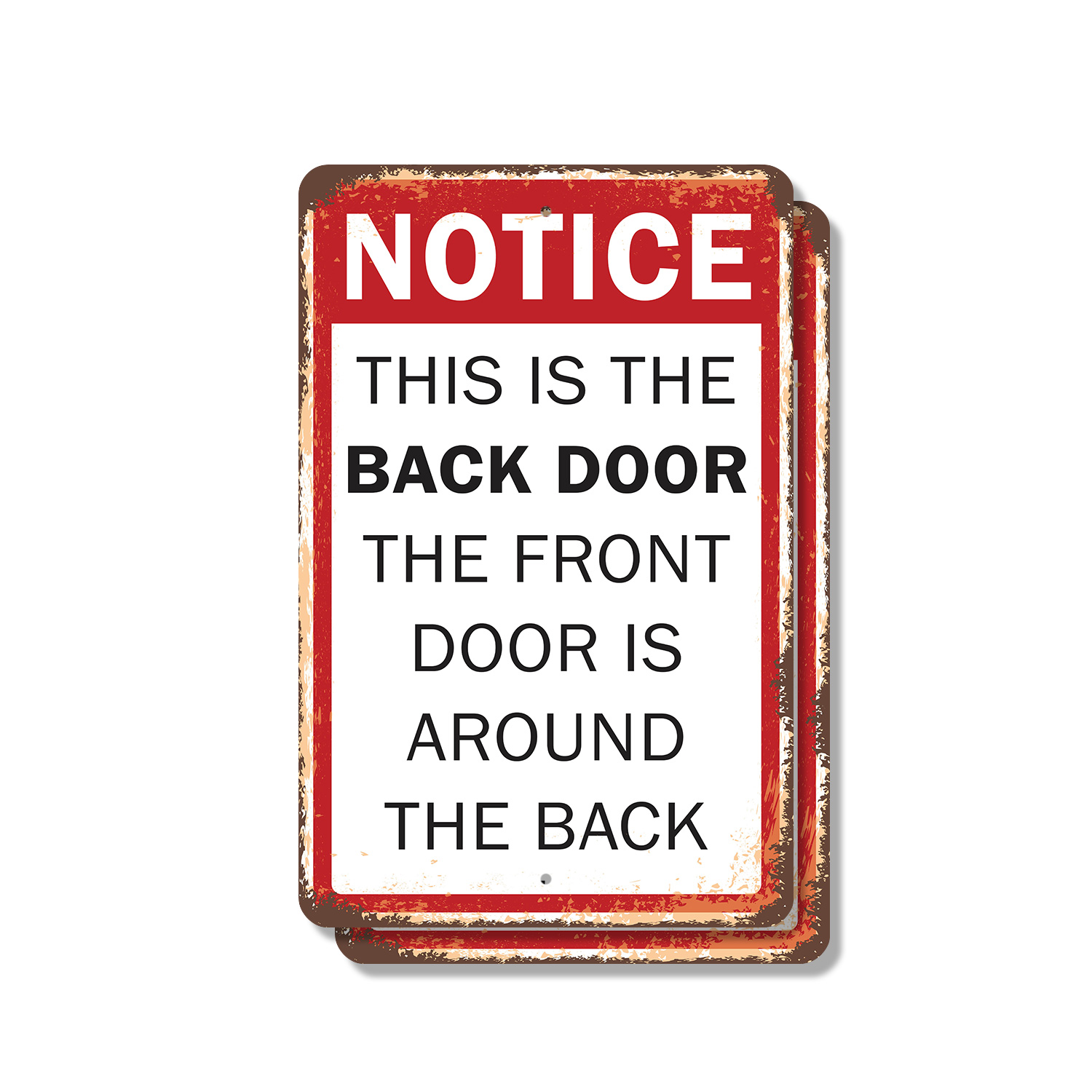 Notice This Is the Back Door Novelty Sign Fun Gift Durable Weatherproof - Picture 9 of 26