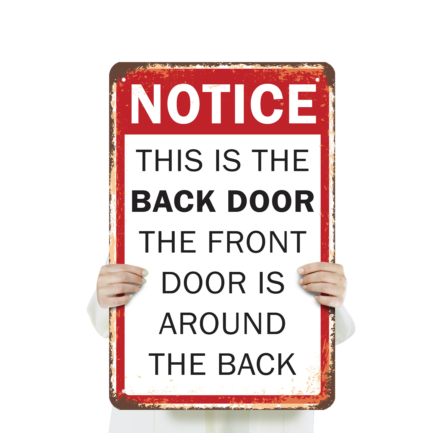 Notice This Is the Back Door Novelty Sign Fun Gift Durable Weatherproof - Picture 21 of 26