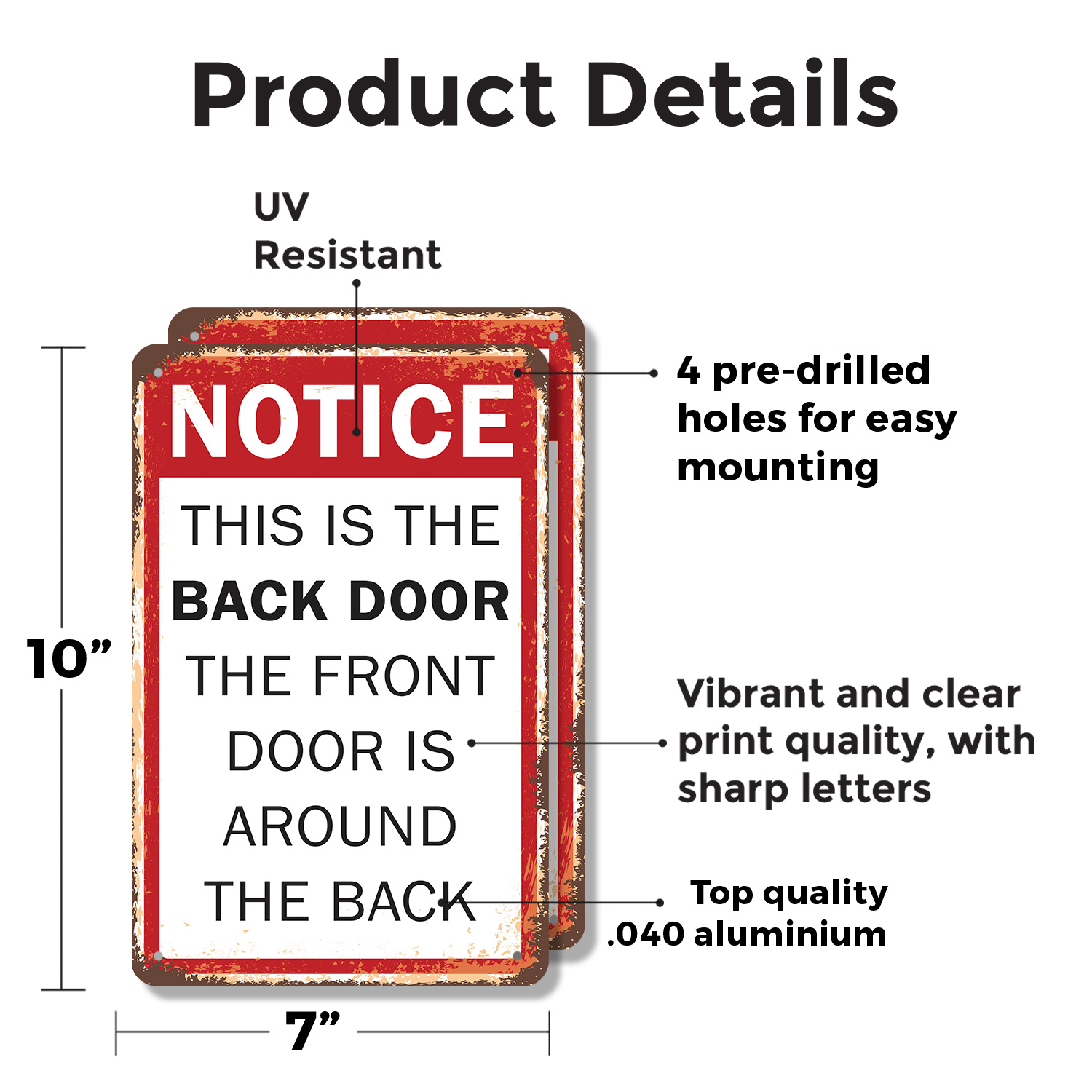 Notice This Is the Back Door Novelty Sign Fun Gift Durable Weatherproof - Picture 7 of 26