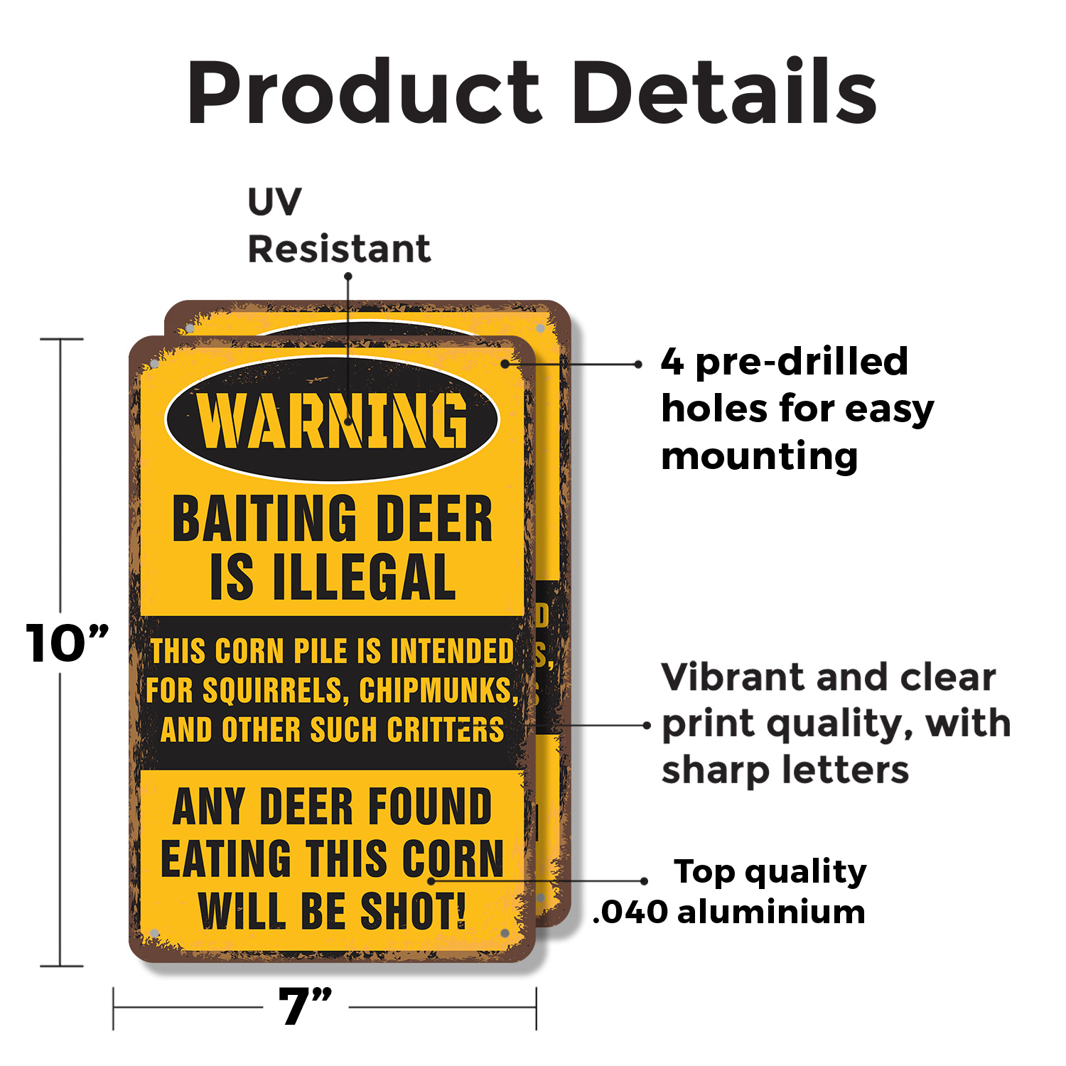 Warning Baiting Deer Is Illegal Eating Corn Will Be Shot Novelty Sign D ...