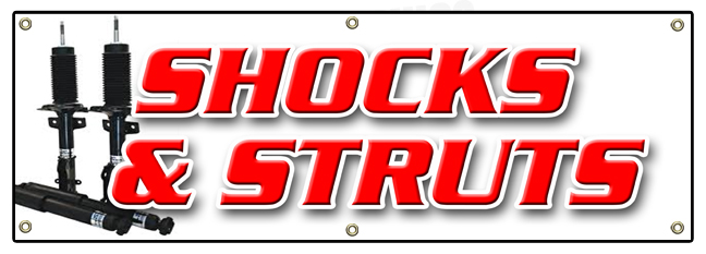 SHOCKS AND STRUTS BANNER SIGN car brake auto repair mechanic car | eBay