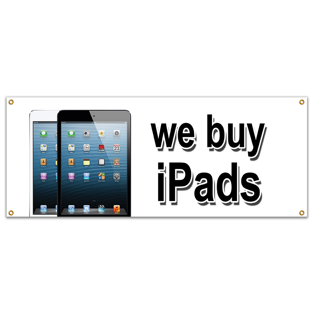 WE BUY IPADS BANNER SIGN trade cash apple repairs iphones tablets ram