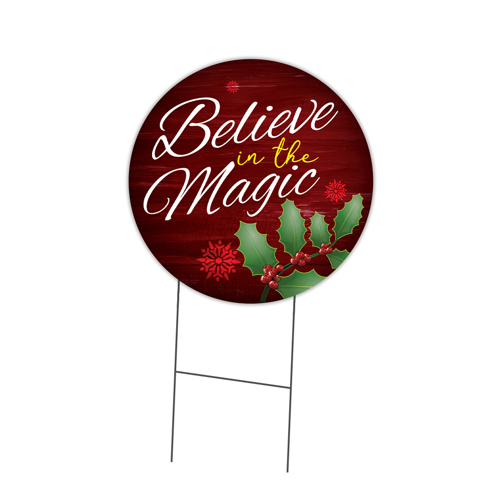 SignMission Believe In The Magic Circle Yard Sign, Rigid Plastic Or Decal