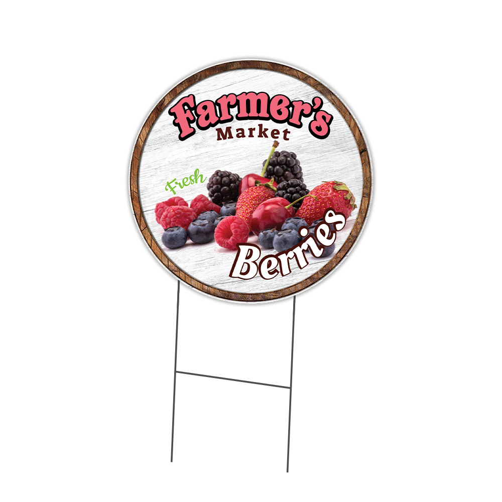 Farmer&rsquo;s Market Berries Circle Yard Sign, Rigid Plastic Or Decal