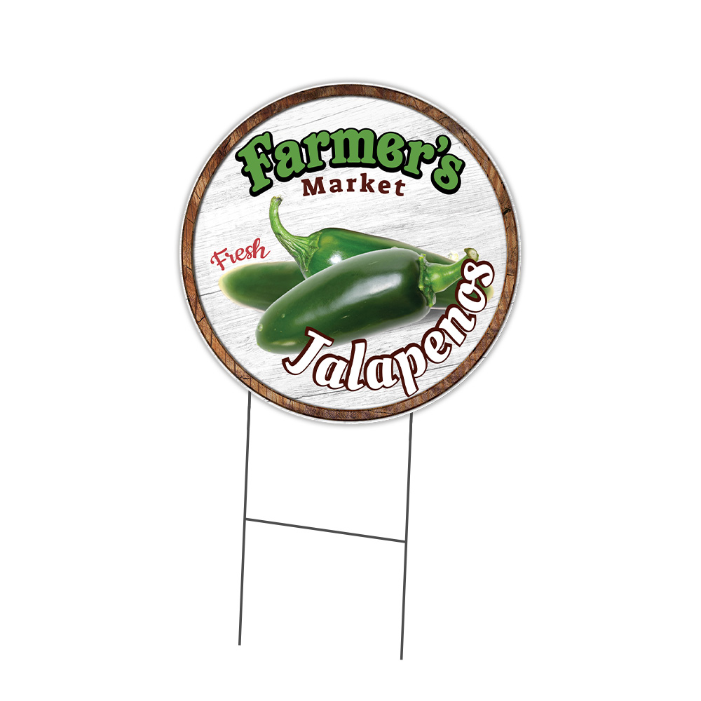 Farmer&rsquo;s Market Jalapenos Circle Yard Sign, Rigid Plastic Or Decal