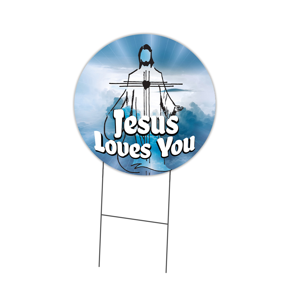SignMission Jesus Loves You Circle Yard Sign, Rigid Plastic Or Decal