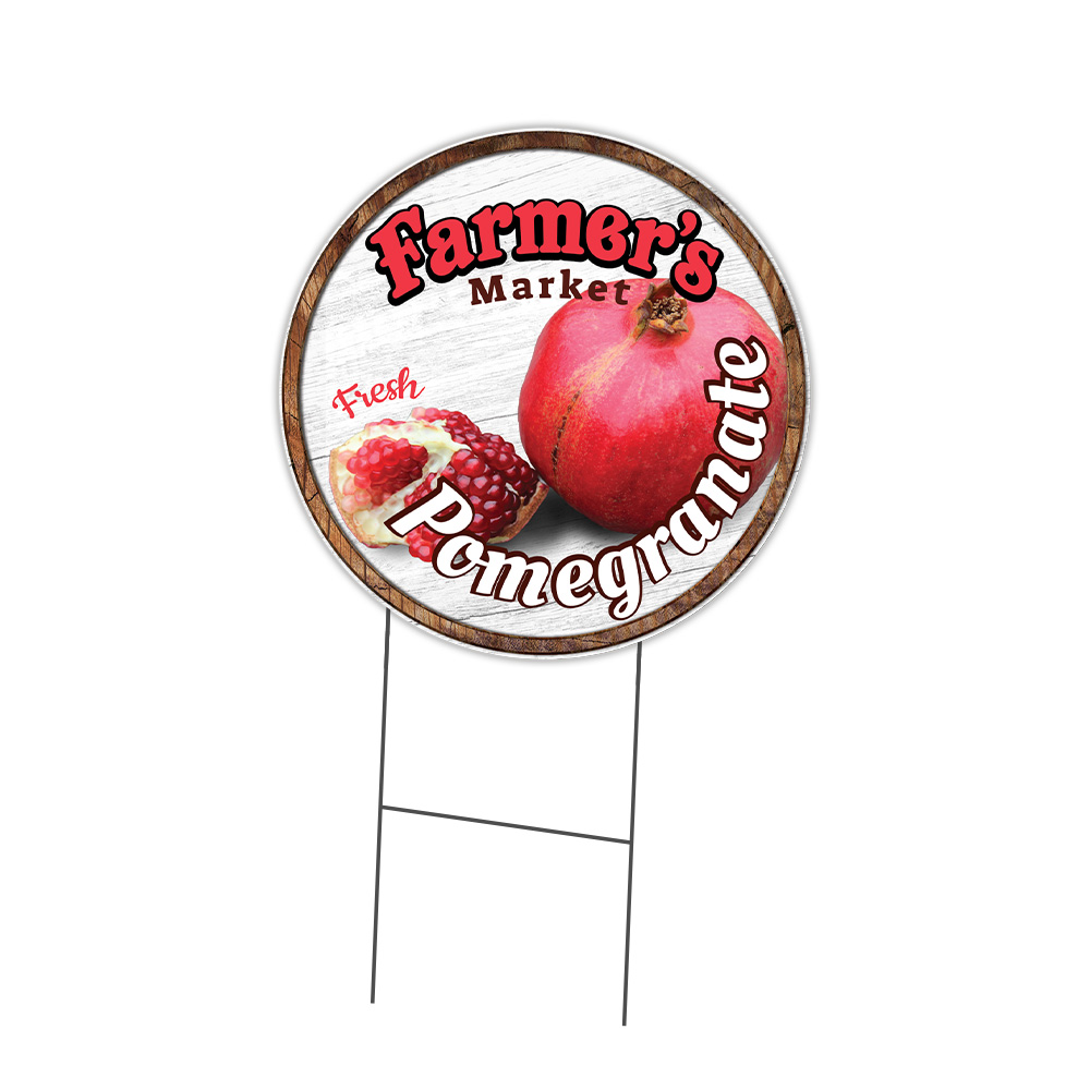 Farmer&rsquo;s Market Pomegranate Circle Yard Sign, Rigid Plastic Or Decal