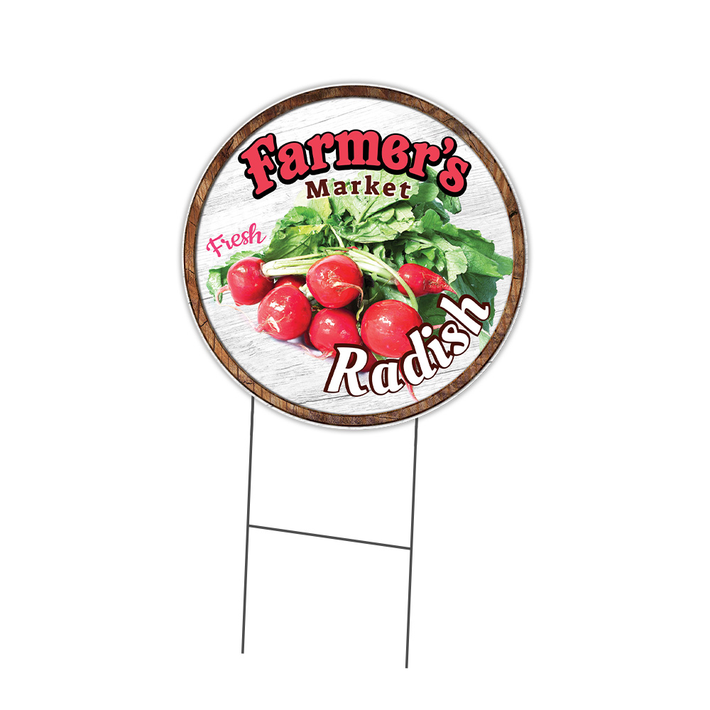 Farmer&rsquo;s Market Radish Circle Yard Sign, Rigid Plastic Or Decal