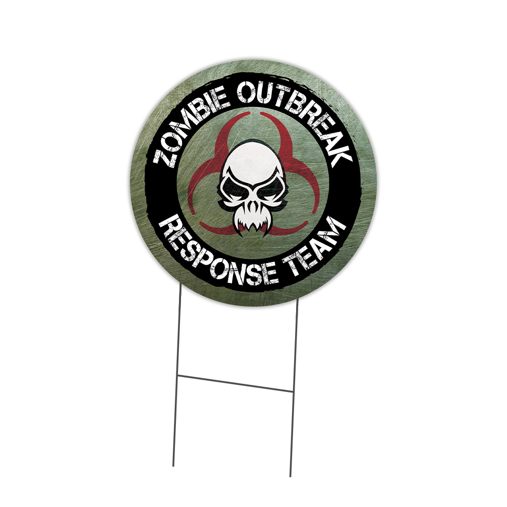 SignMission Zombie Outbreak Response Team Circle Yard Sign, Rigid Plastic, Decal
