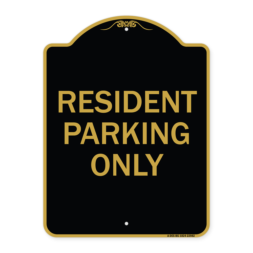 Designer Series - Resident Parking Only Heavy Gauge Aluminum Architectural Sign - Picture 5 of 7