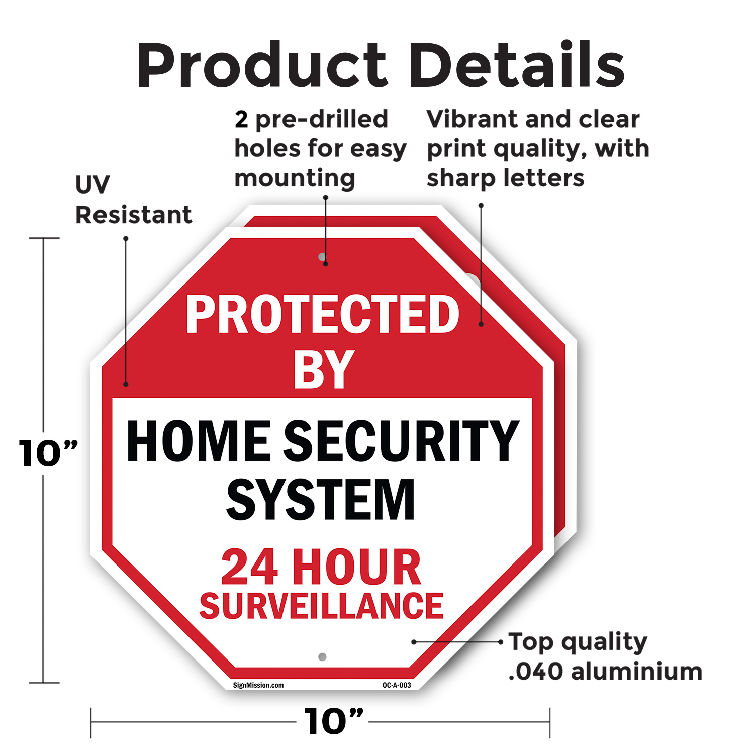 Protected By Home Security System Octagon Sign Weather Resistant Made in the USA - Picture 48 of 64