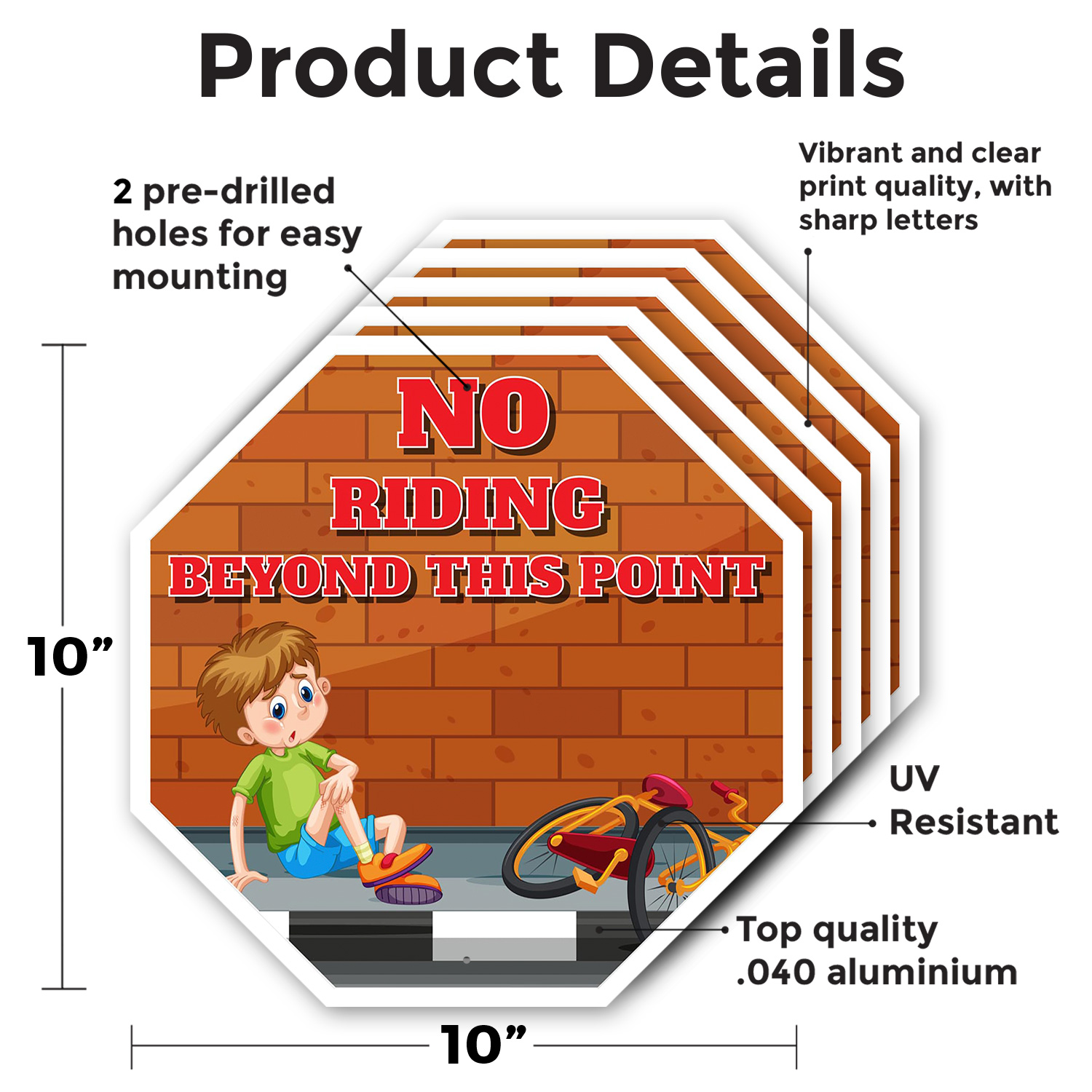 No Riding Beyond This Point Octagon Sign Weather Resistant Made in the USA - Picture 54 of 64