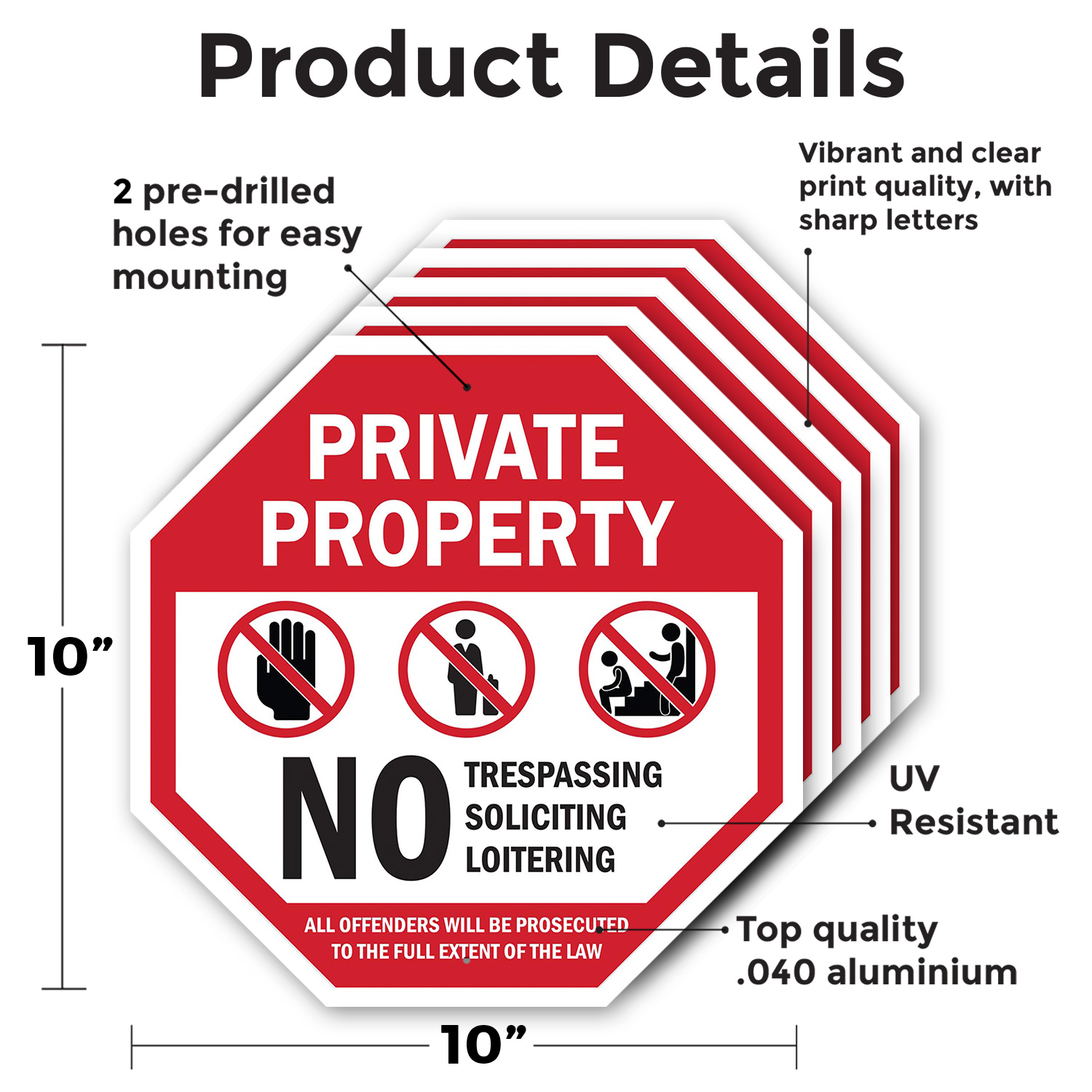 Private Property No Trespassing S Octagon Sign Weather Resistant Made in the USA - Picture 16 of 28