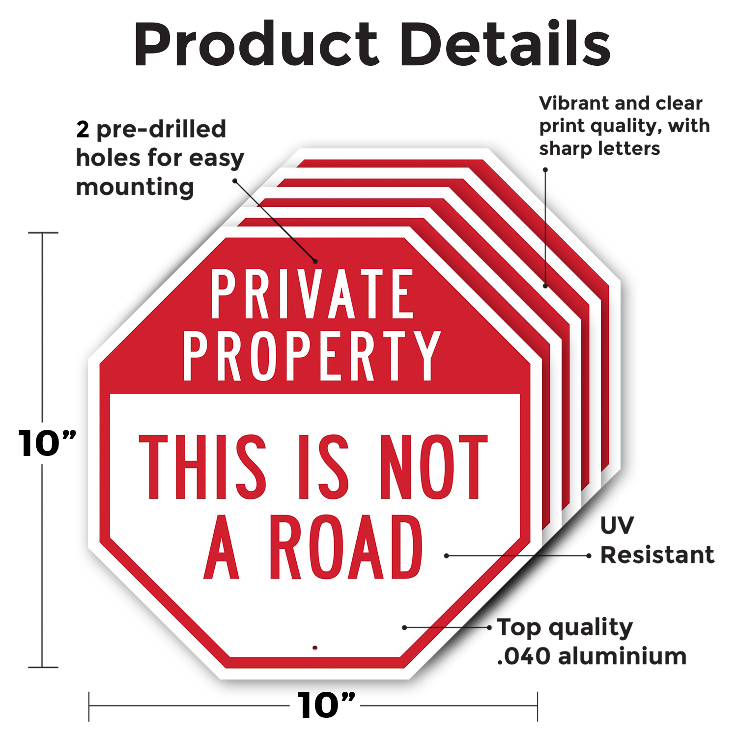 Private Property This Is Not a Ro Octagon Sign Weather Resistant Made in the USA - Picture 54 of 64