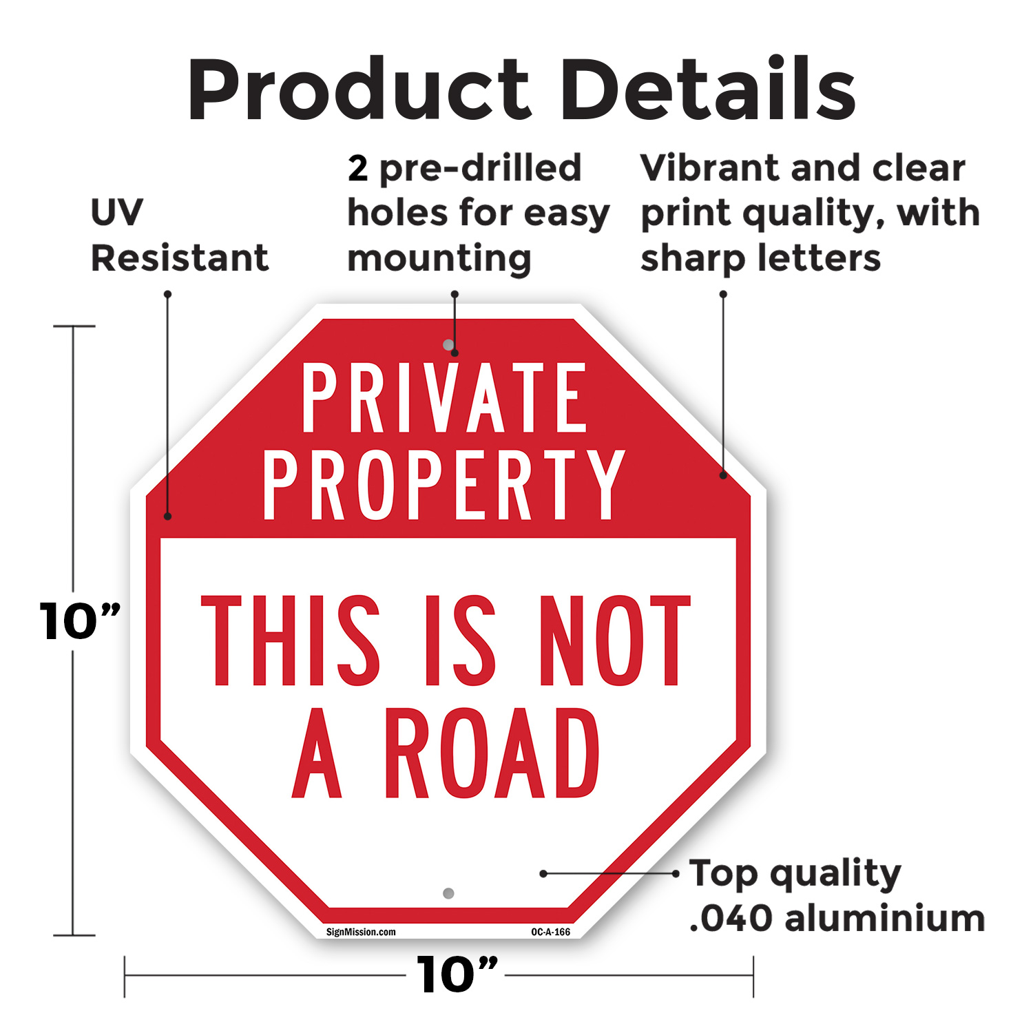 Private Property This Is Not a Ro Octagon Sign Weather Resistant Made in the USA - Picture 37 of 64