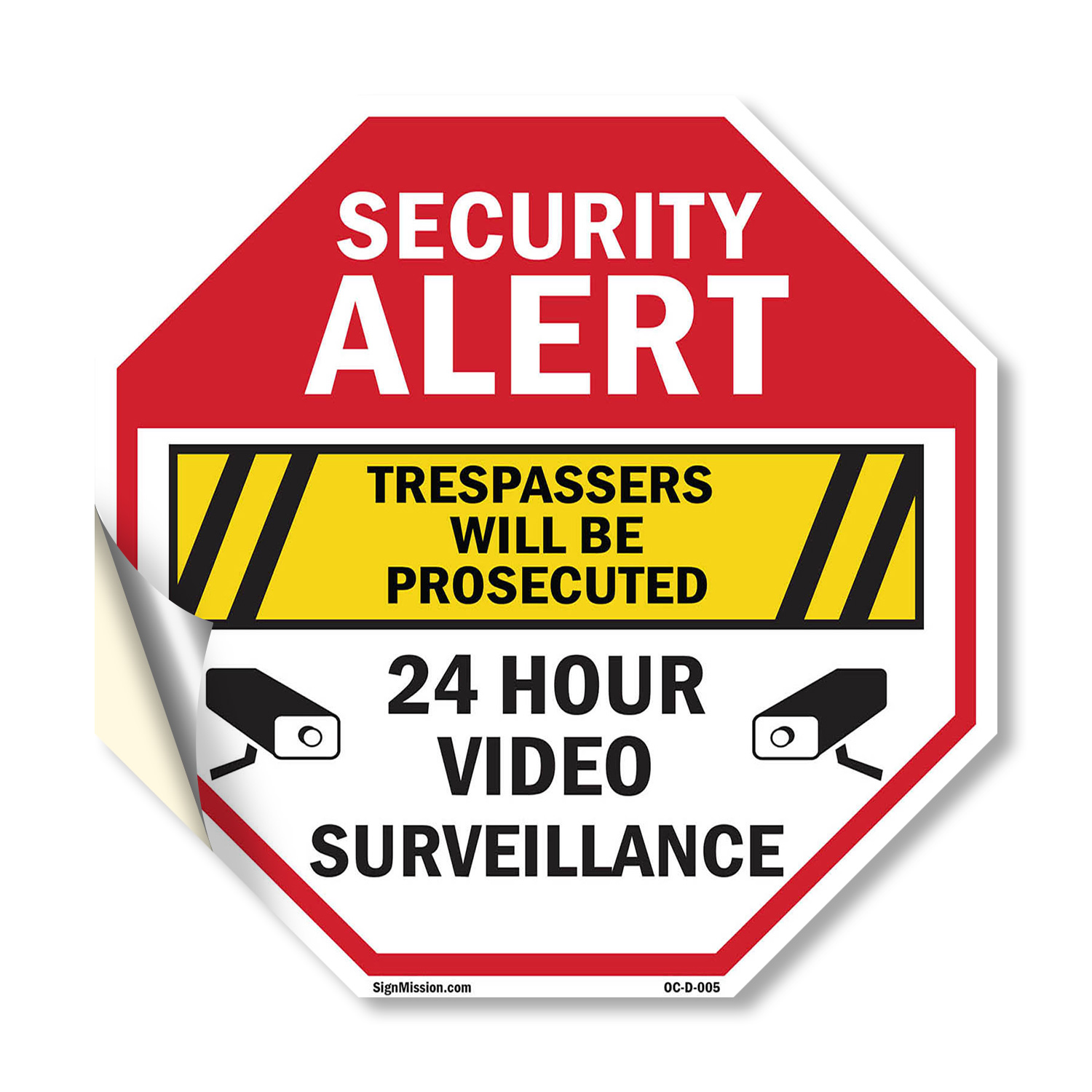 Security Alert Trespassers Will B Octagon Sign Weather Resistant Made in the USA