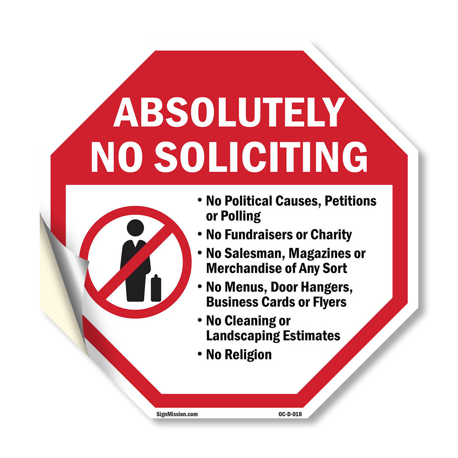 Absolutely No Soliciting No Poli Octagon Sign Weather Resistant Made in the USA