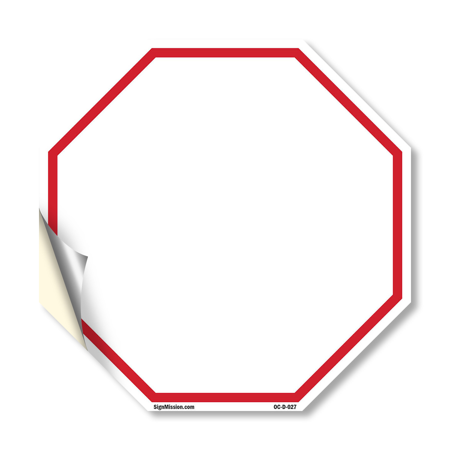 Blank Sign White Background Octagon Sign Weather Resistant Made in the USA