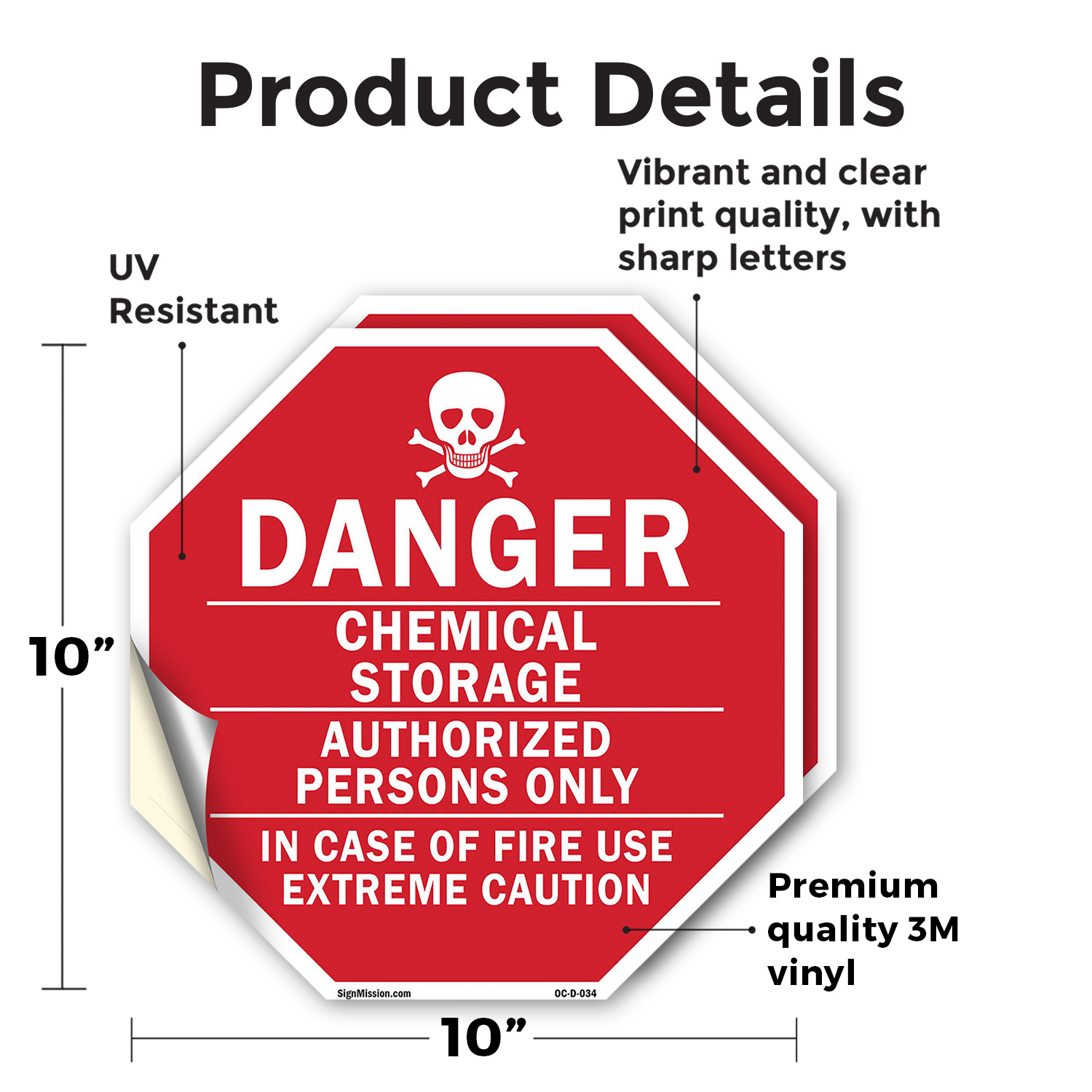 Danger Chemical Storage Authorize Octagon Sign Weather Resistant Made in the USA - Picture 3 of 64