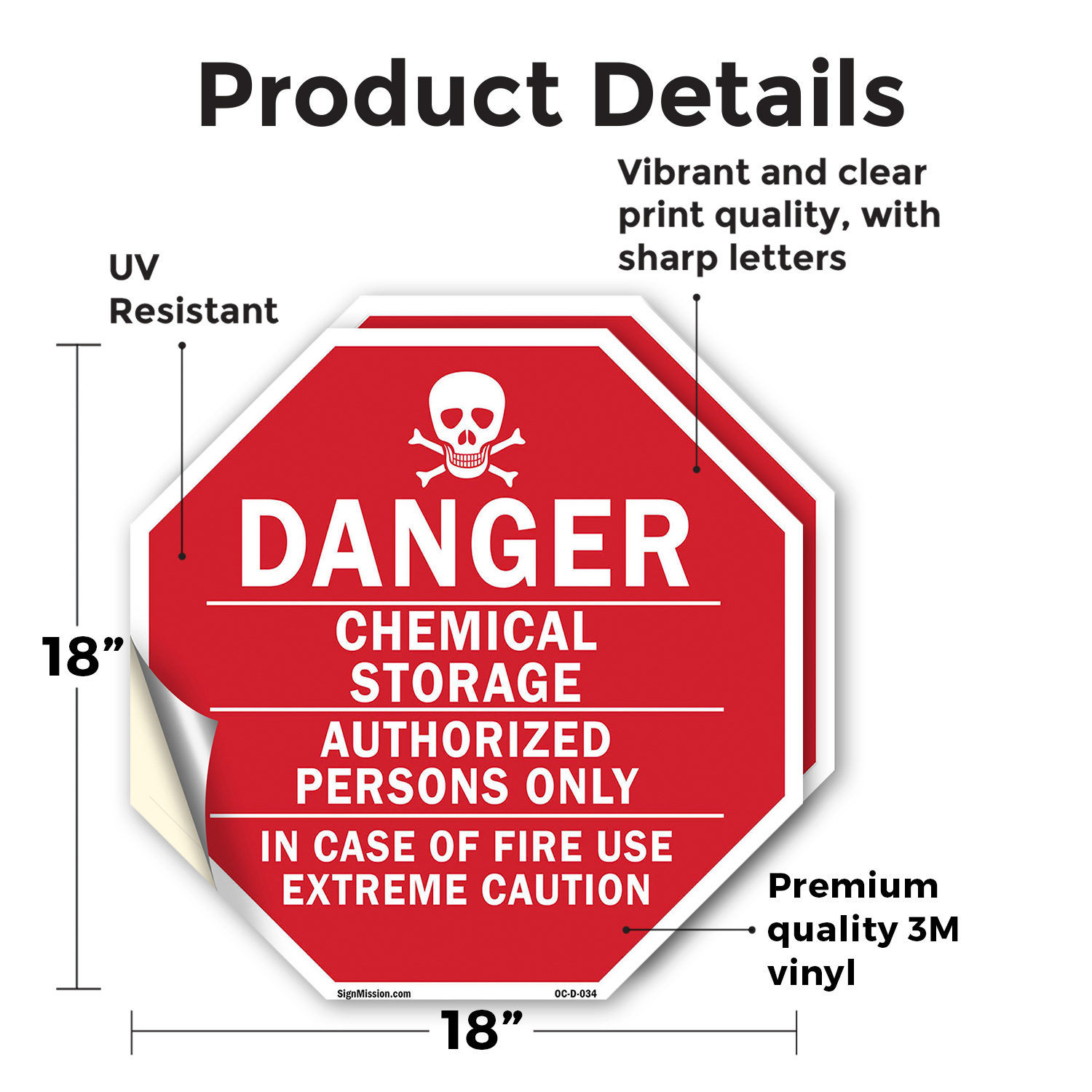 Danger Chemical Storage Authorize Octagon Sign Weather Resistant Made in the USA - Picture 8 of 64