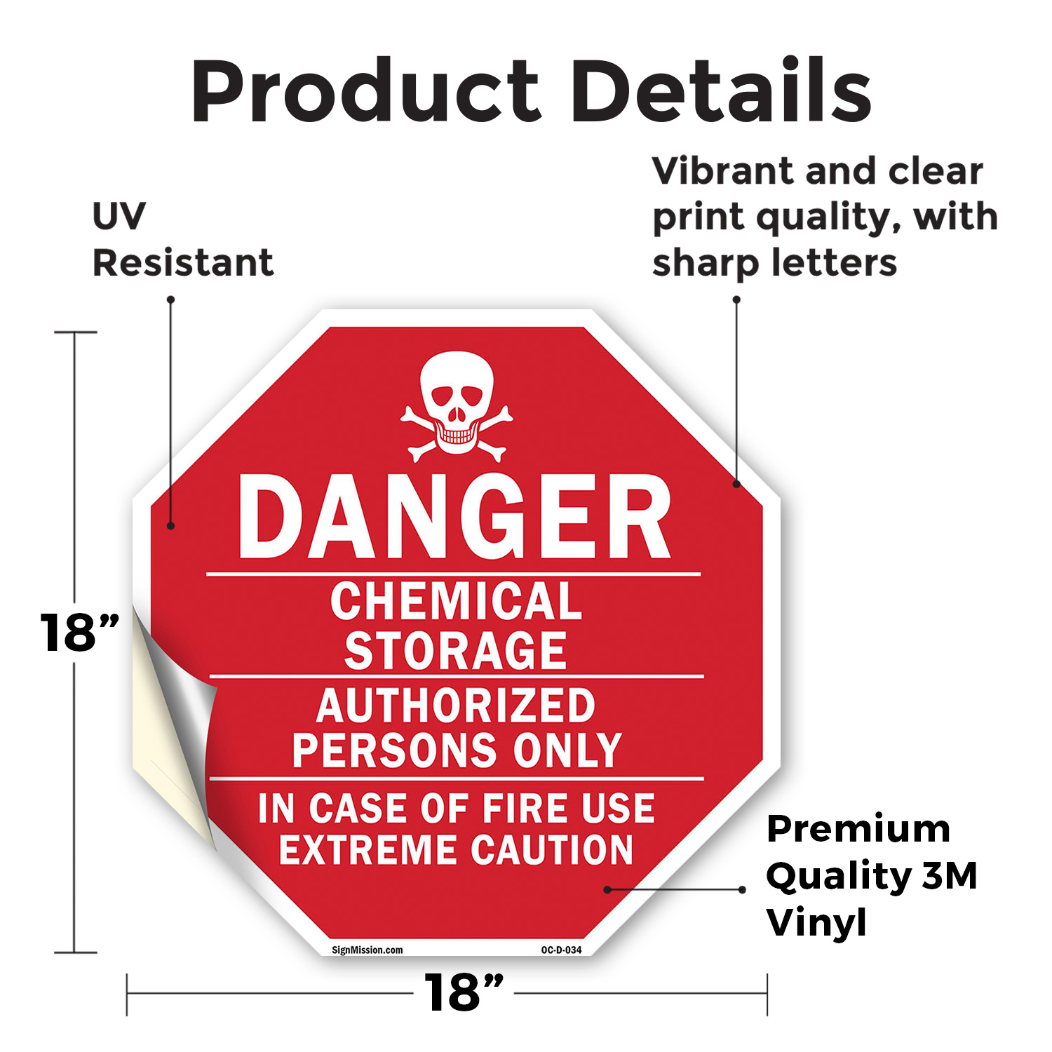 Danger Chemical Storage Authorize Octagon Sign Weather Resistant Made in the USA - Picture 43 of 64