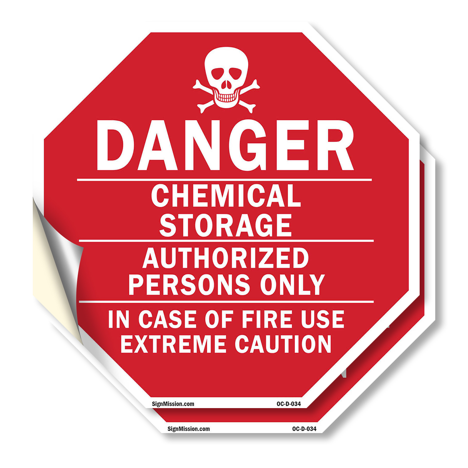Danger Chemical Storage Authorize Octagon Sign Weather Resistant Made in the USA - Picture 2 of 64