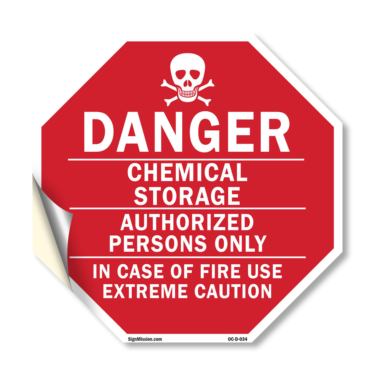 Danger Chemical Storage Authorize Octagon Sign Weather Resistant Made in the USA - Picture 32 of 64