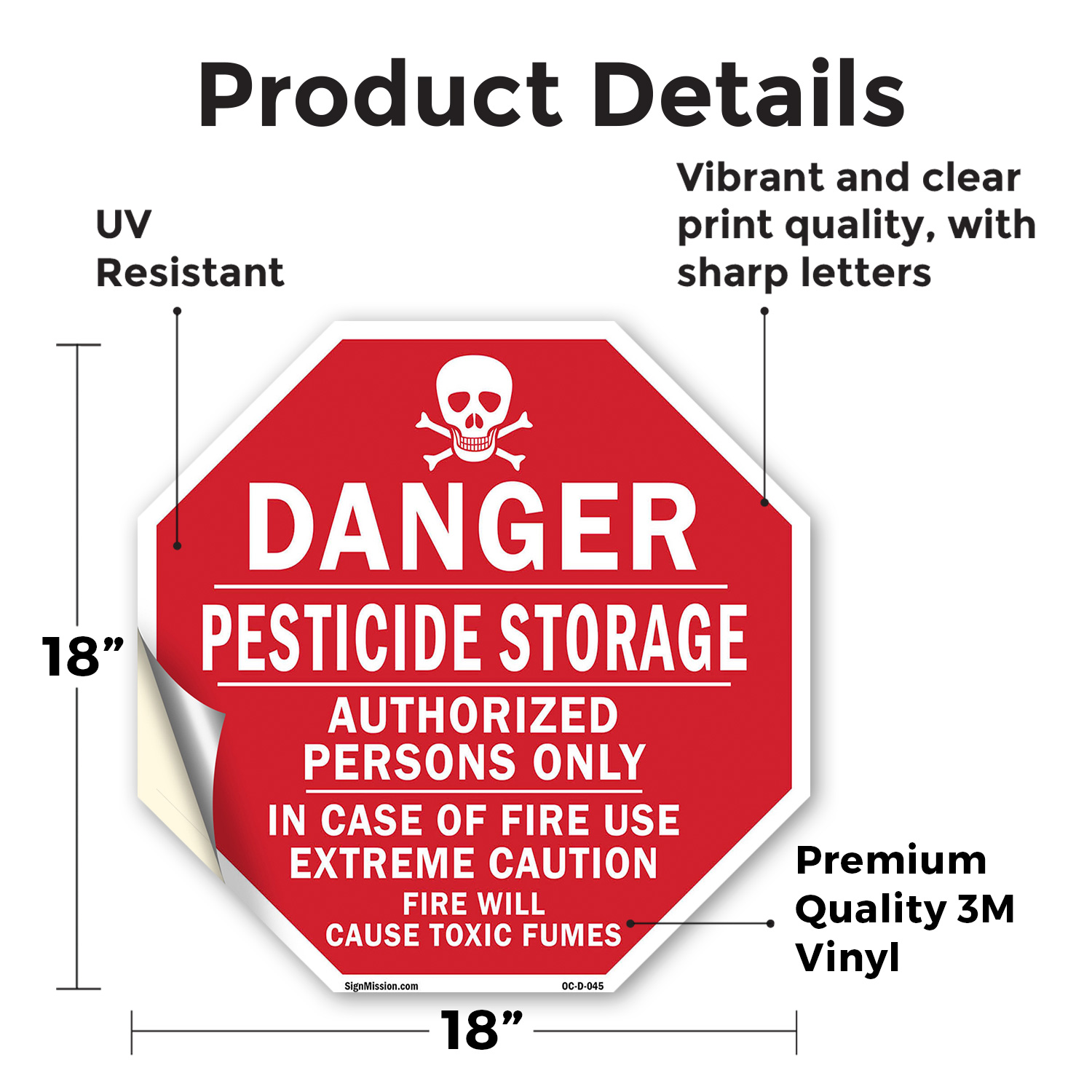 Danger Pesticide Storage Authoriz Octagon Sign Weather Resistant Made in the USA - Picture 43 of 64