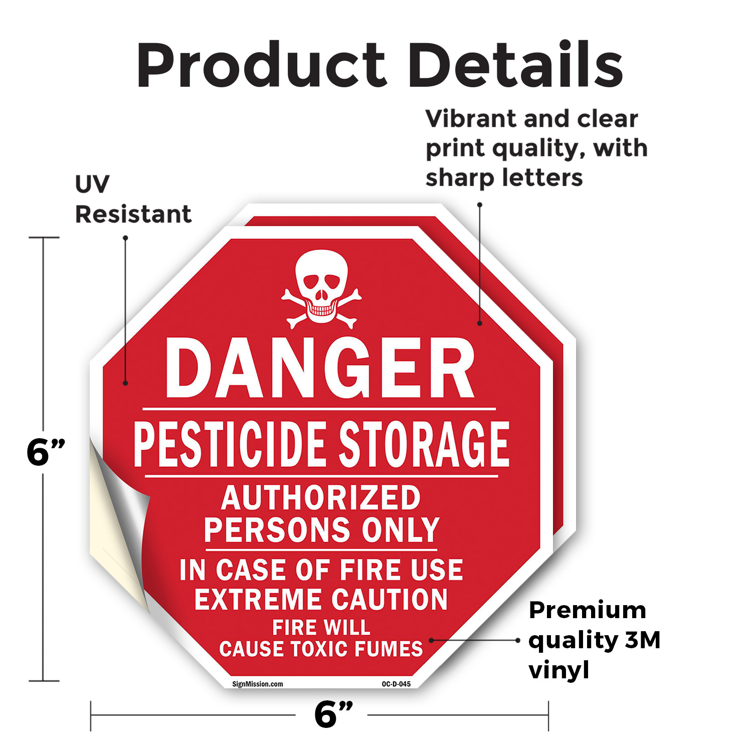 Danger Pesticide Storage Authoriz Octagon Sign Weather Resistant Made in the USA - Picture 18 of 64
