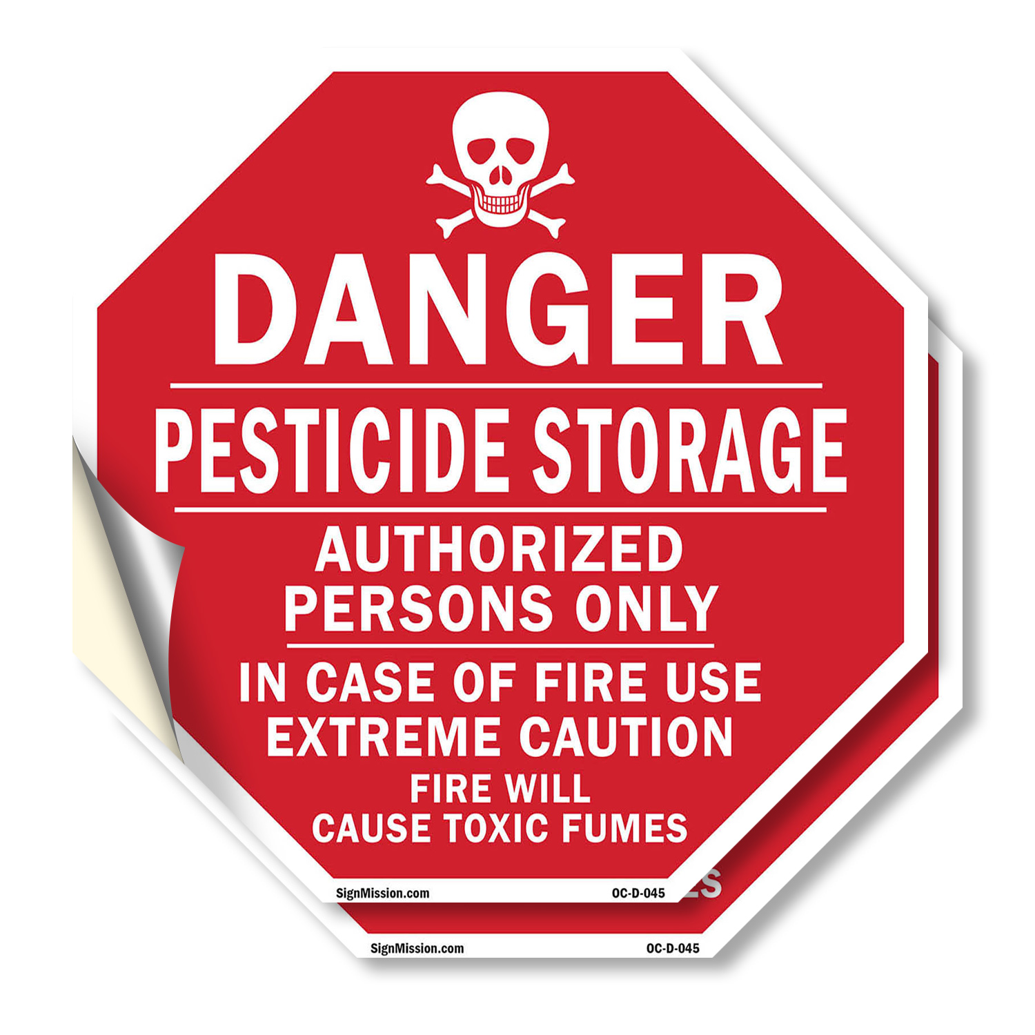Danger Pesticide Storage Authoriz Octagon Sign Weather Resistant Made in the USA - Picture 2 of 64