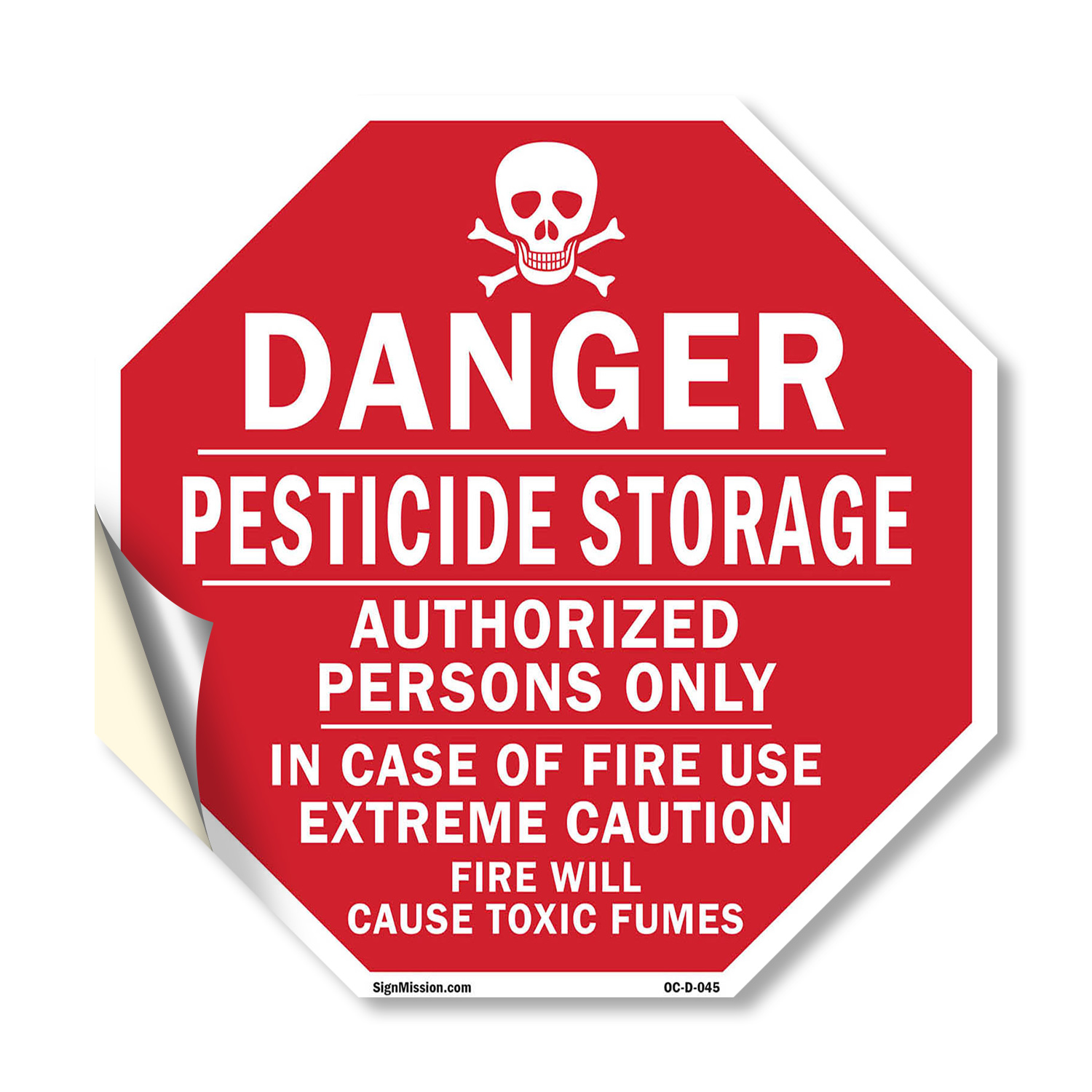 Danger Pesticide Storage Authoriz Octagon Sign Weather Resistant Made in the USA - Picture 32 of 64