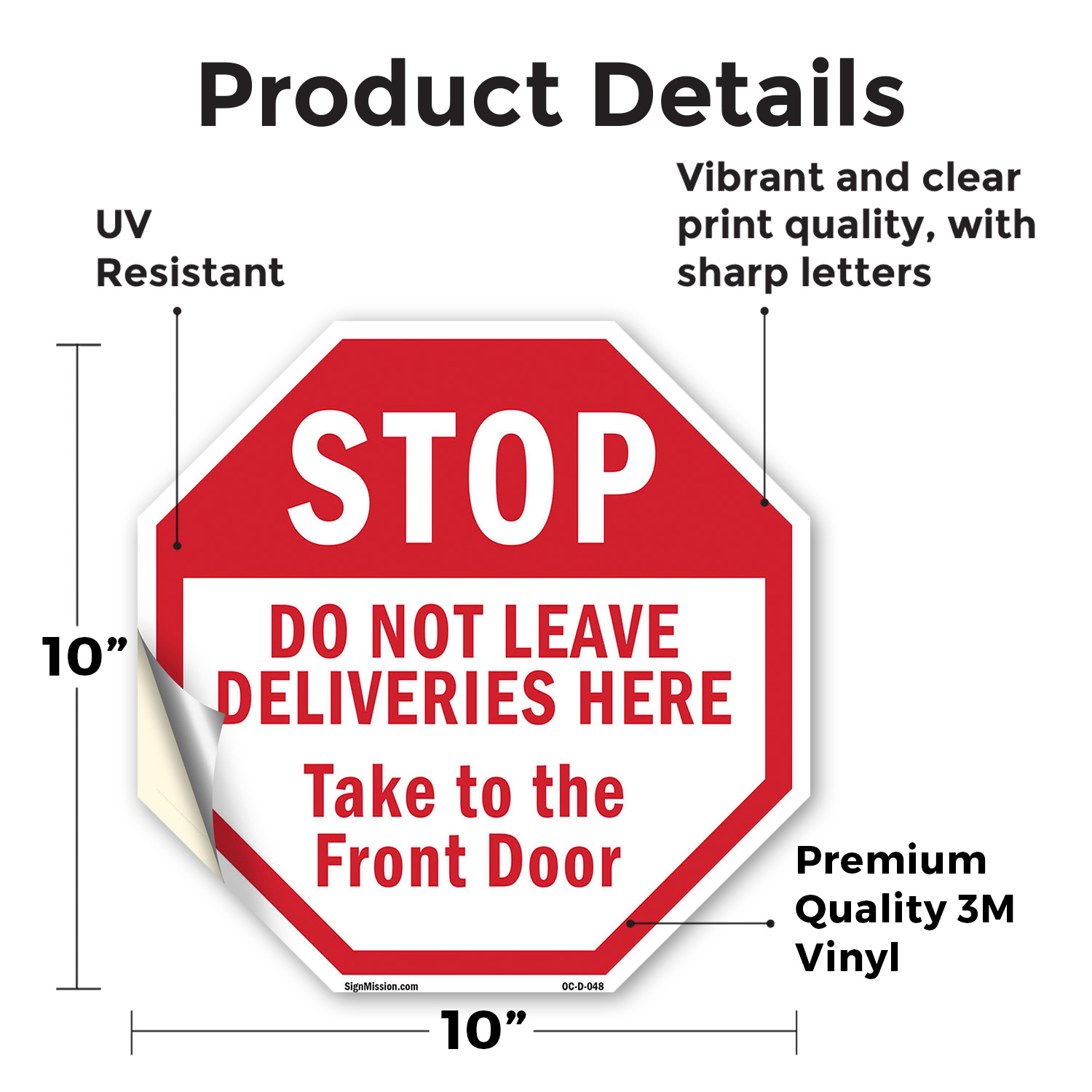 Stop Do Not Leave Deliveries Here Octagon Sign Weather Resistant Made in the USA - Picture 33 of 64