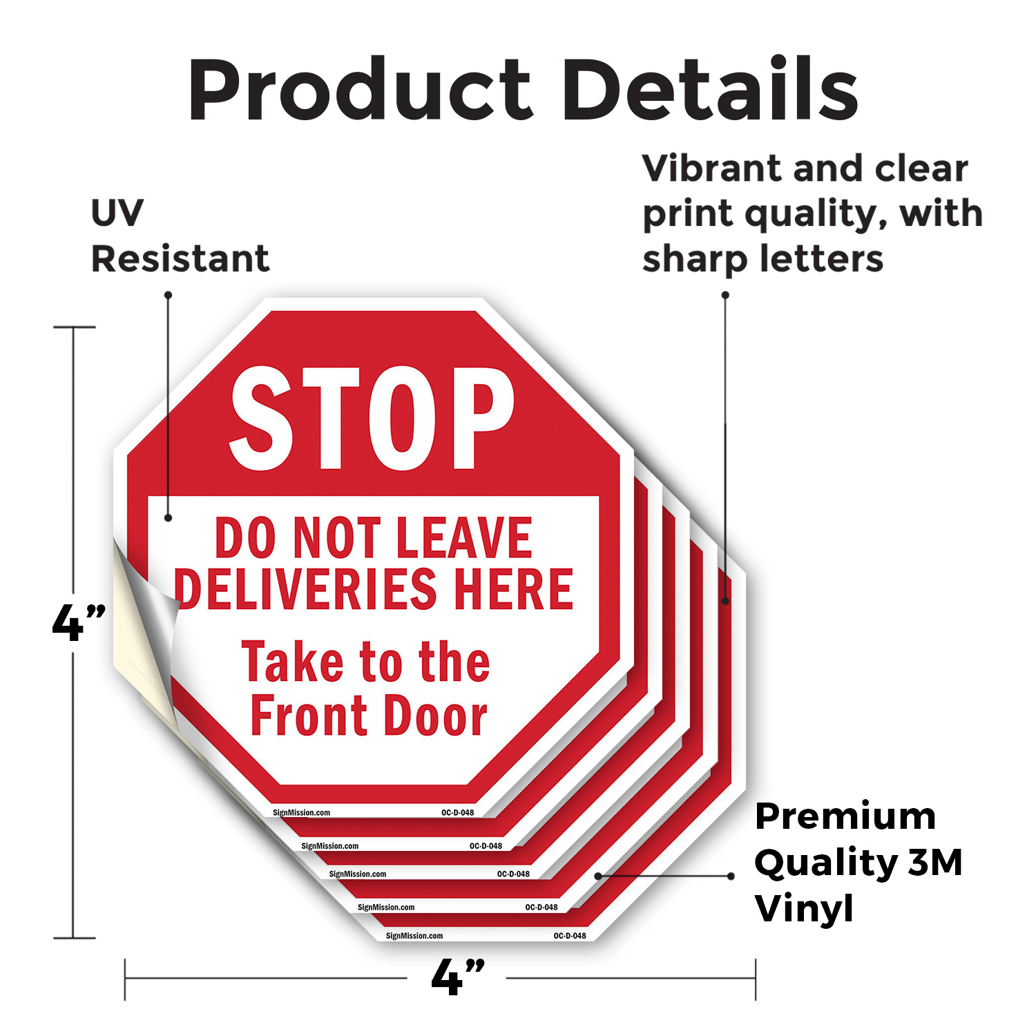 Stop Do Not Leave Deliveries Here Octagon Sign Weather Resistant Made in the USA - Picture 23 of 64