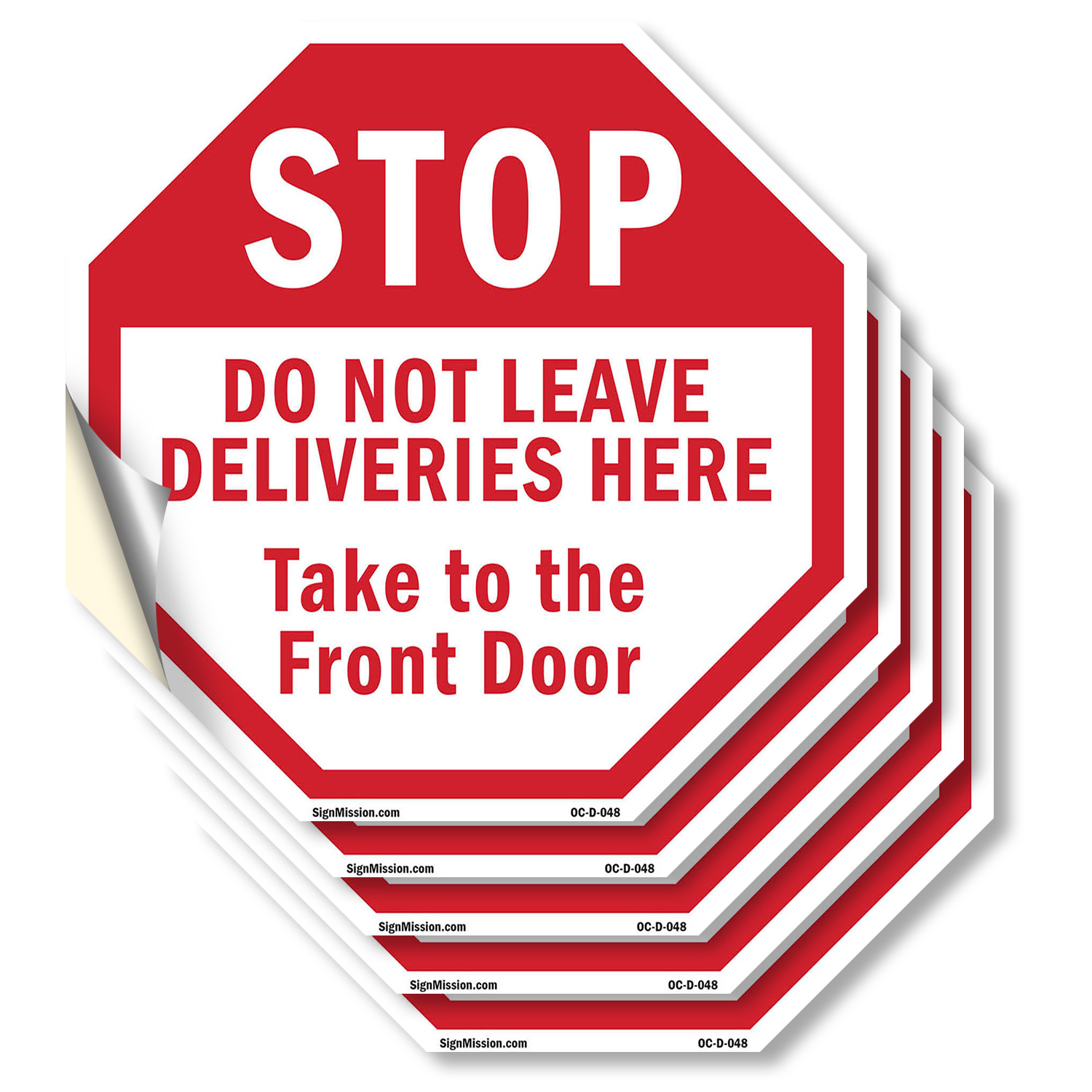 Stop Do Not Leave Deliveries Here Octagon Sign Weather Resistant Made in the USA - Picture 22 of 64