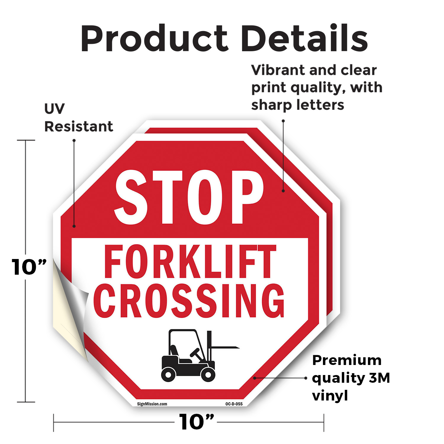 Stop Forklift Crossing Octagon Sign Weather Resistant Made in the USA - Picture 8 of 28