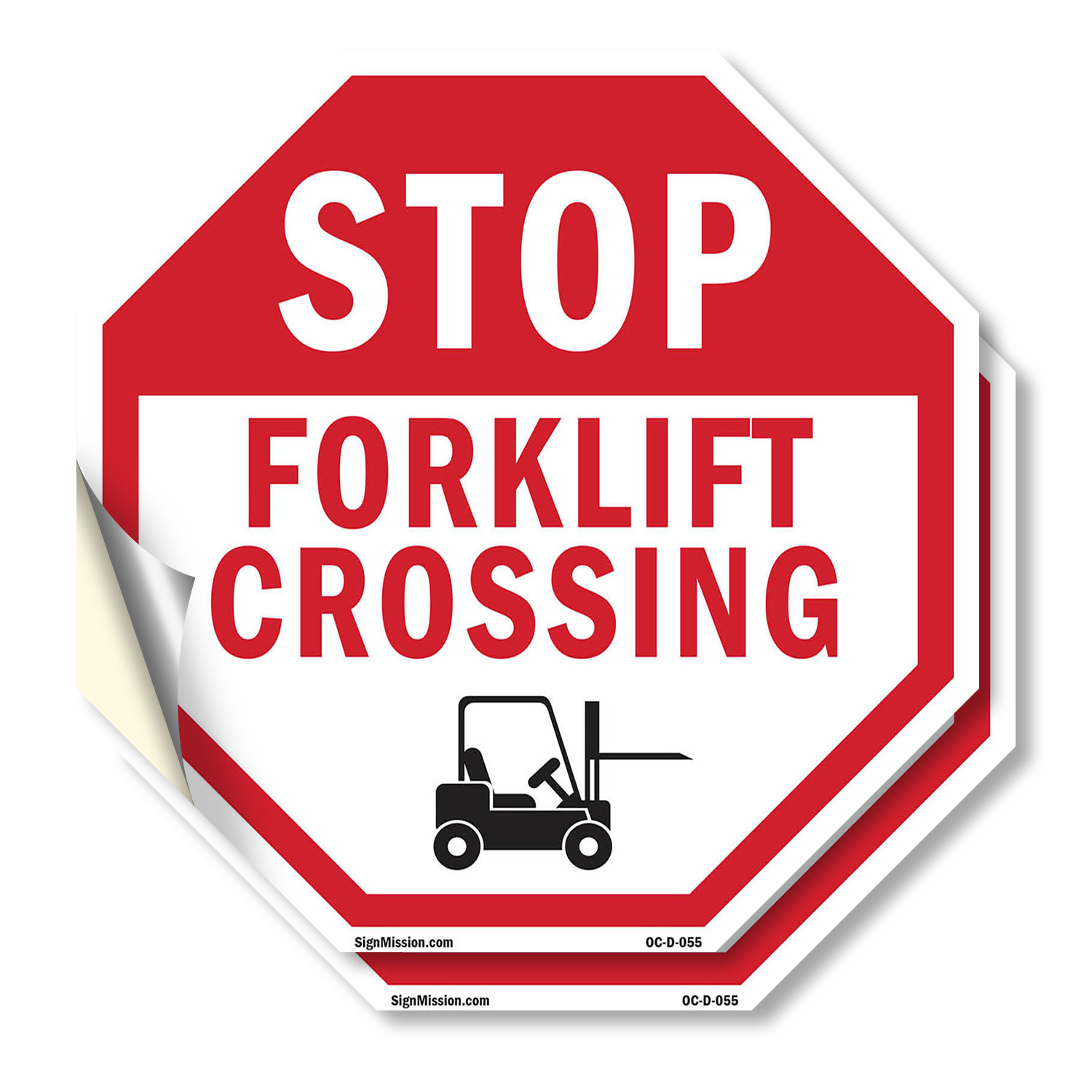 Stop Forklift Crossing Octagon Sign Weather Resistant Made in the USA - Picture 7 of 28