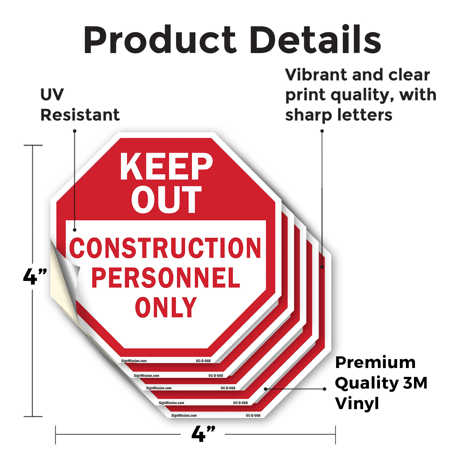 Keep Out Construction Personnel O Octagon Sign Weather Resistant Made in the USA - Picture 23 of 64