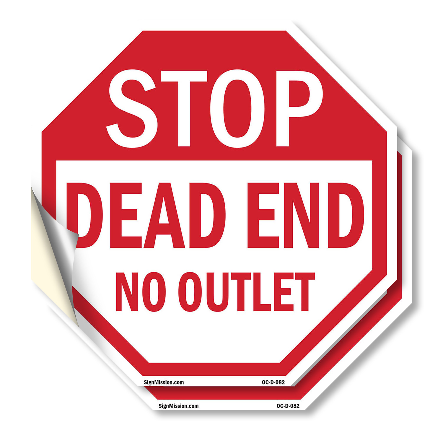Stop Dead End No Outlet Octagon Sign Weather Resistant Made in the USA
