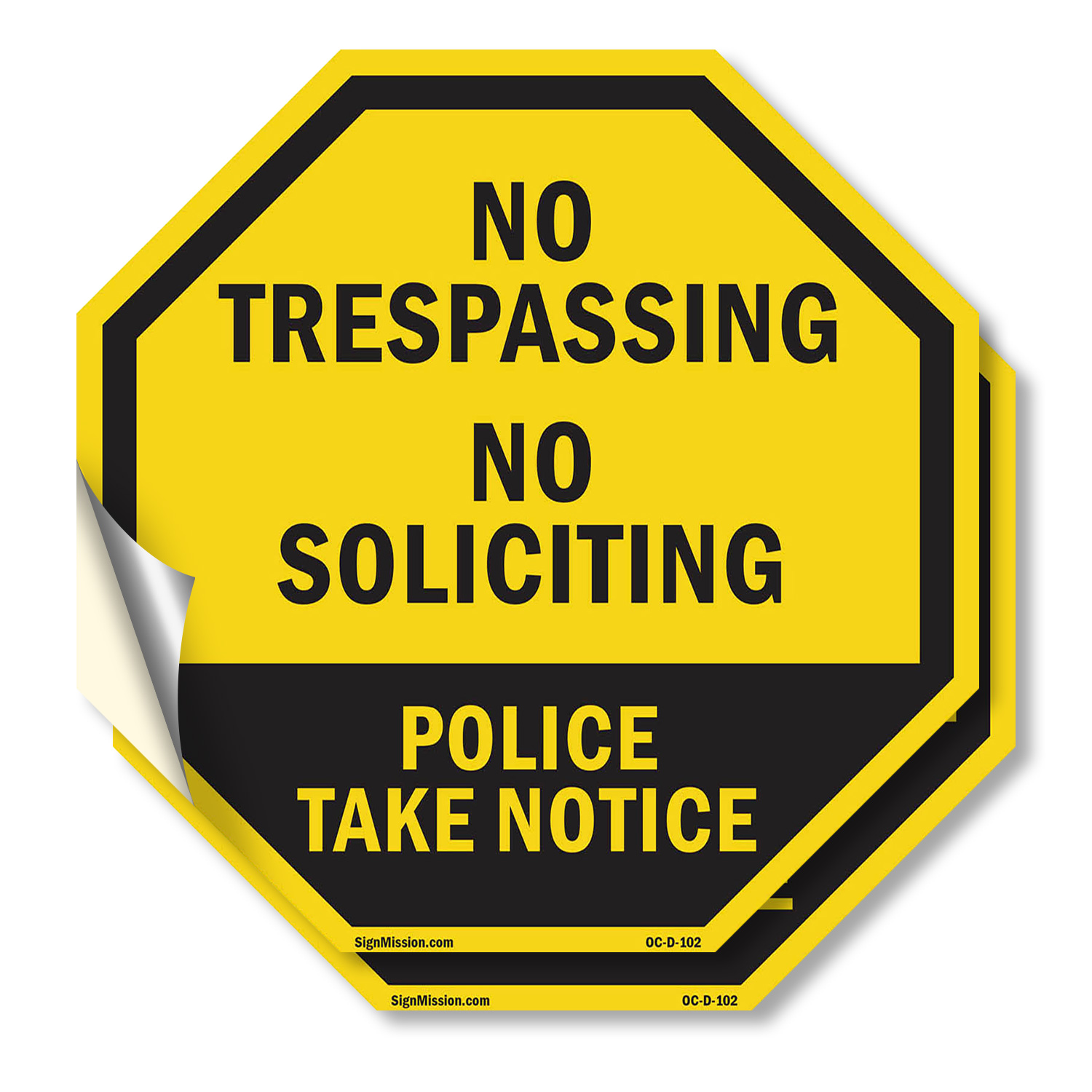 No Trespassing No Soliciting Poli Octagon Sign Weather Resistant Made in the USA