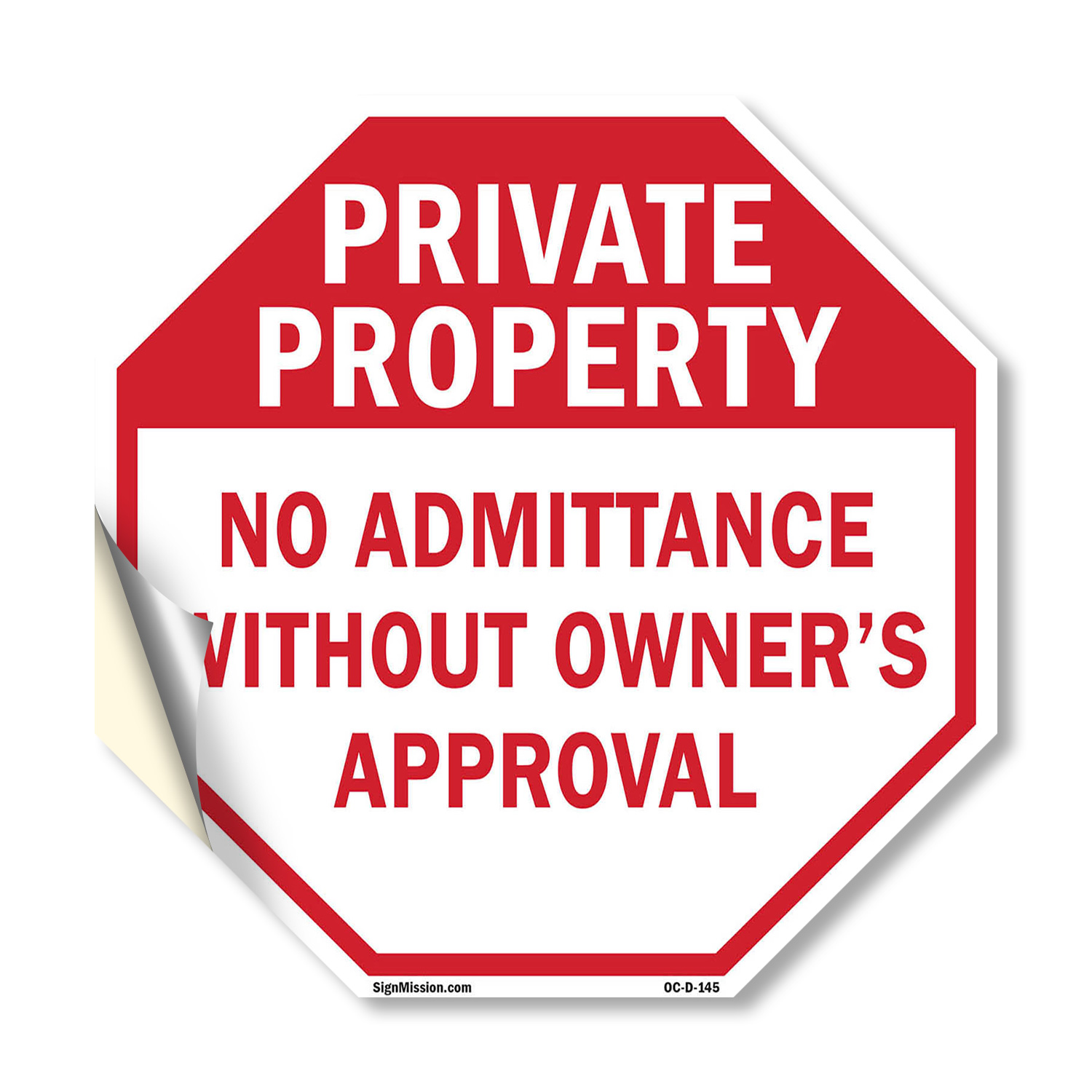 Private Property No Admittance Wi Octagon Sign Weather Resistant Made in the USA