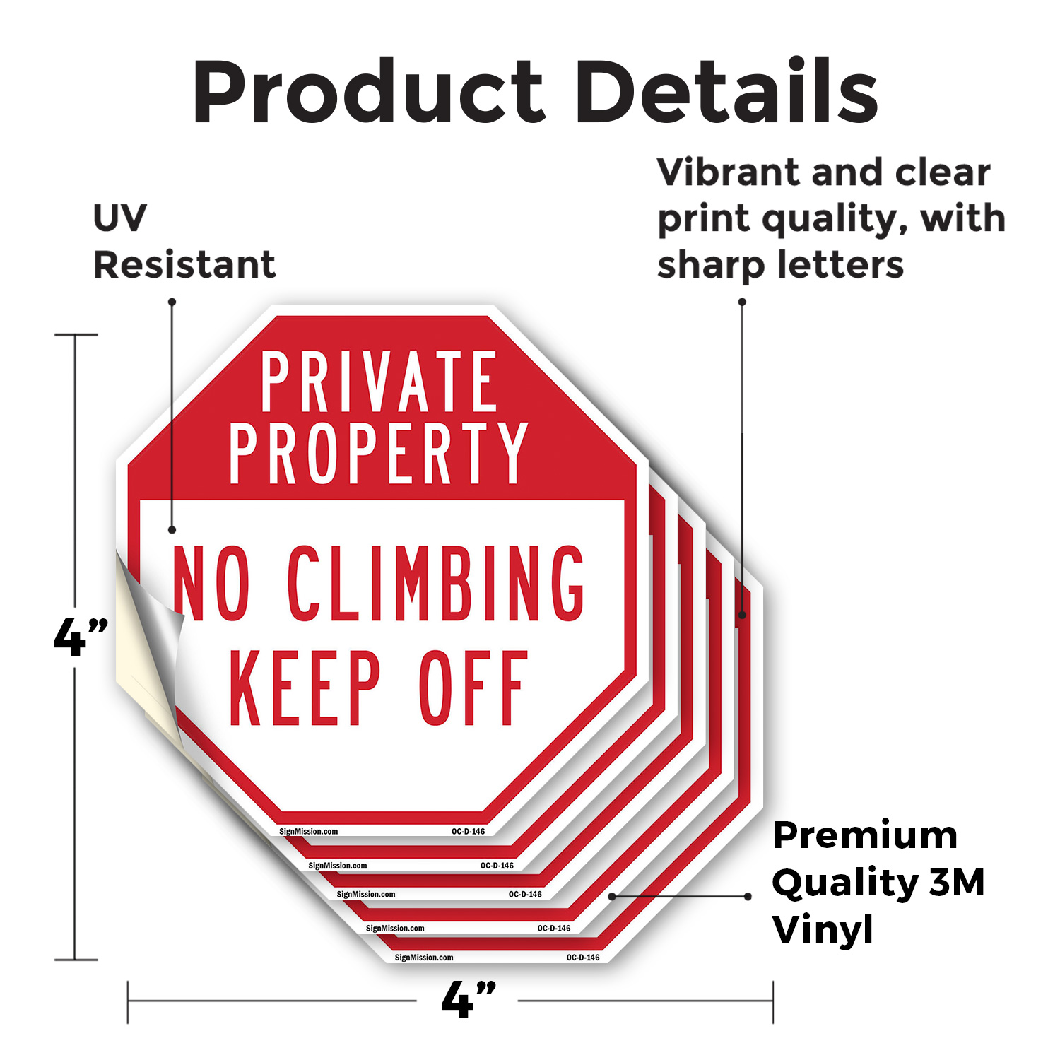 Private Property No Climbing Keep Octagon Sign Weather Resistant Made in the USA - Picture 23 of 64