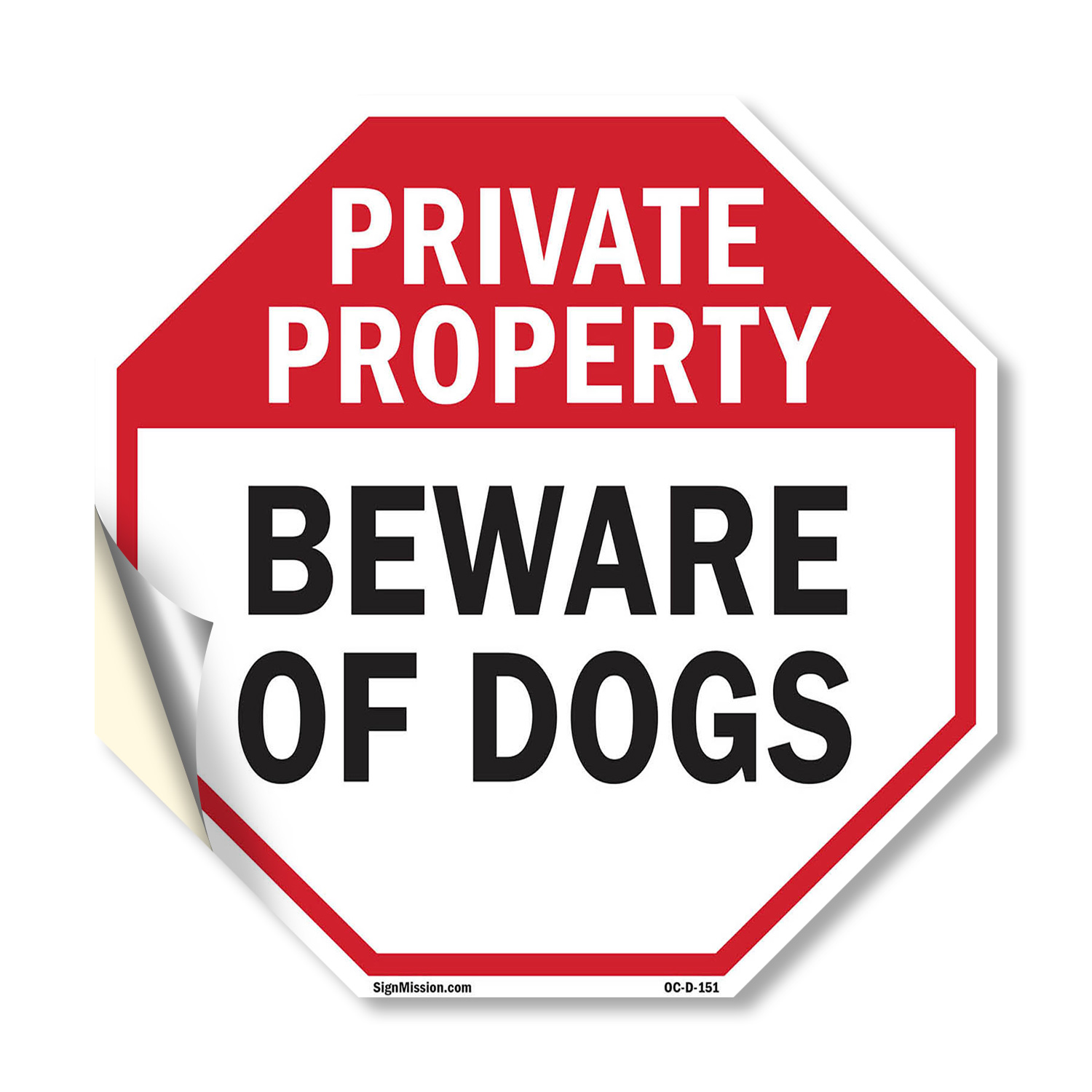 Private Property Beware of Dogs Octagon Sign Weather Resistant Made in the USA