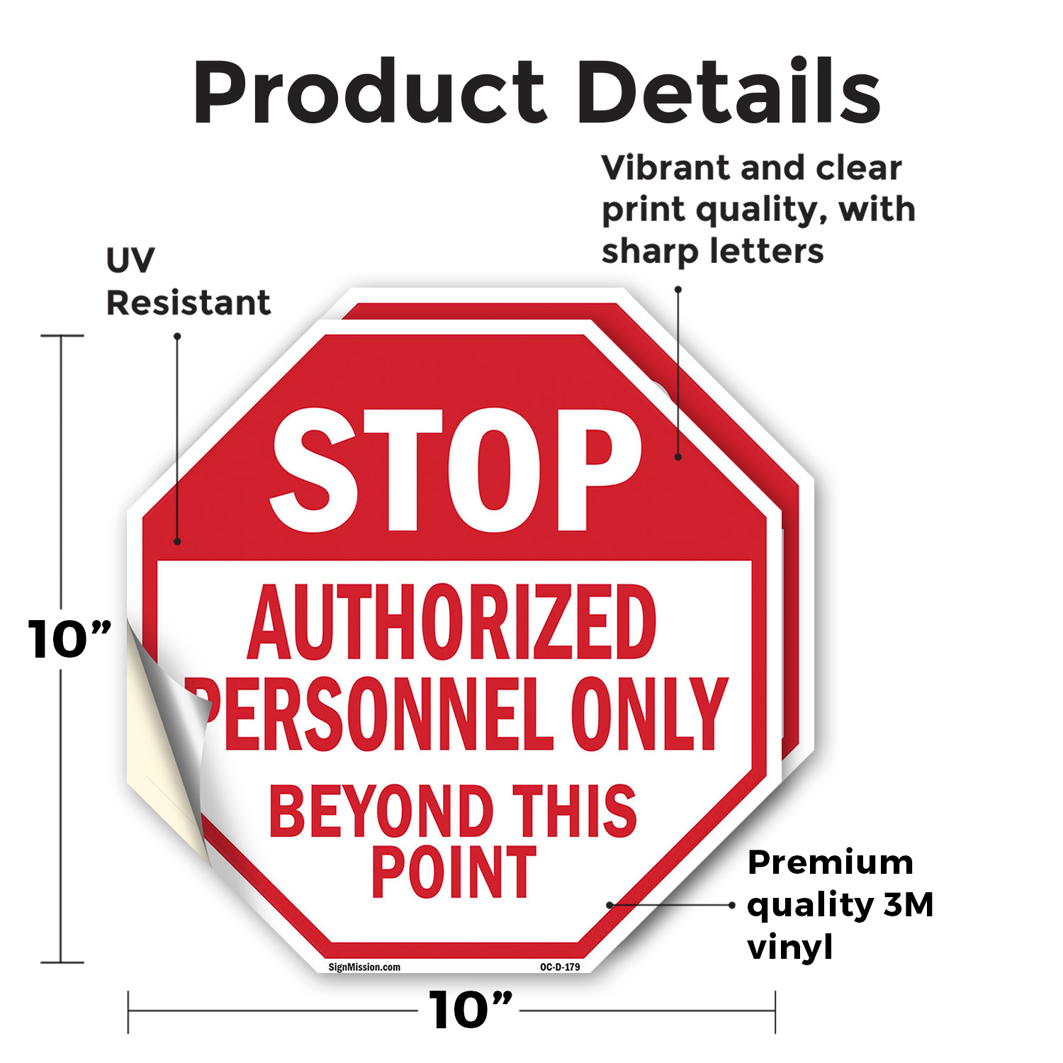 Stop Authorized Personnel Only Be Octagon Sign Weather Resistant Made in the USA - Picture 3 of 64