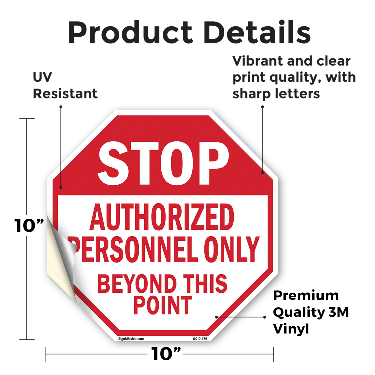 Stop Authorized Personnel Only Be Octagon Sign Weather Resistant Made in the USA - Picture 33 of 64