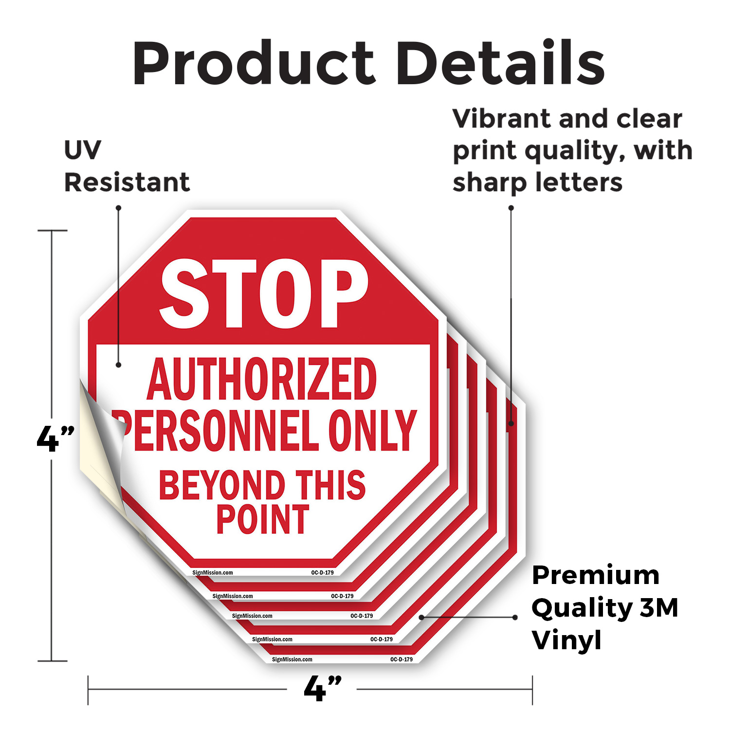 Stop Authorized Personnel Only Be Octagon Sign Weather Resistant Made in the USA - Picture 23 of 64