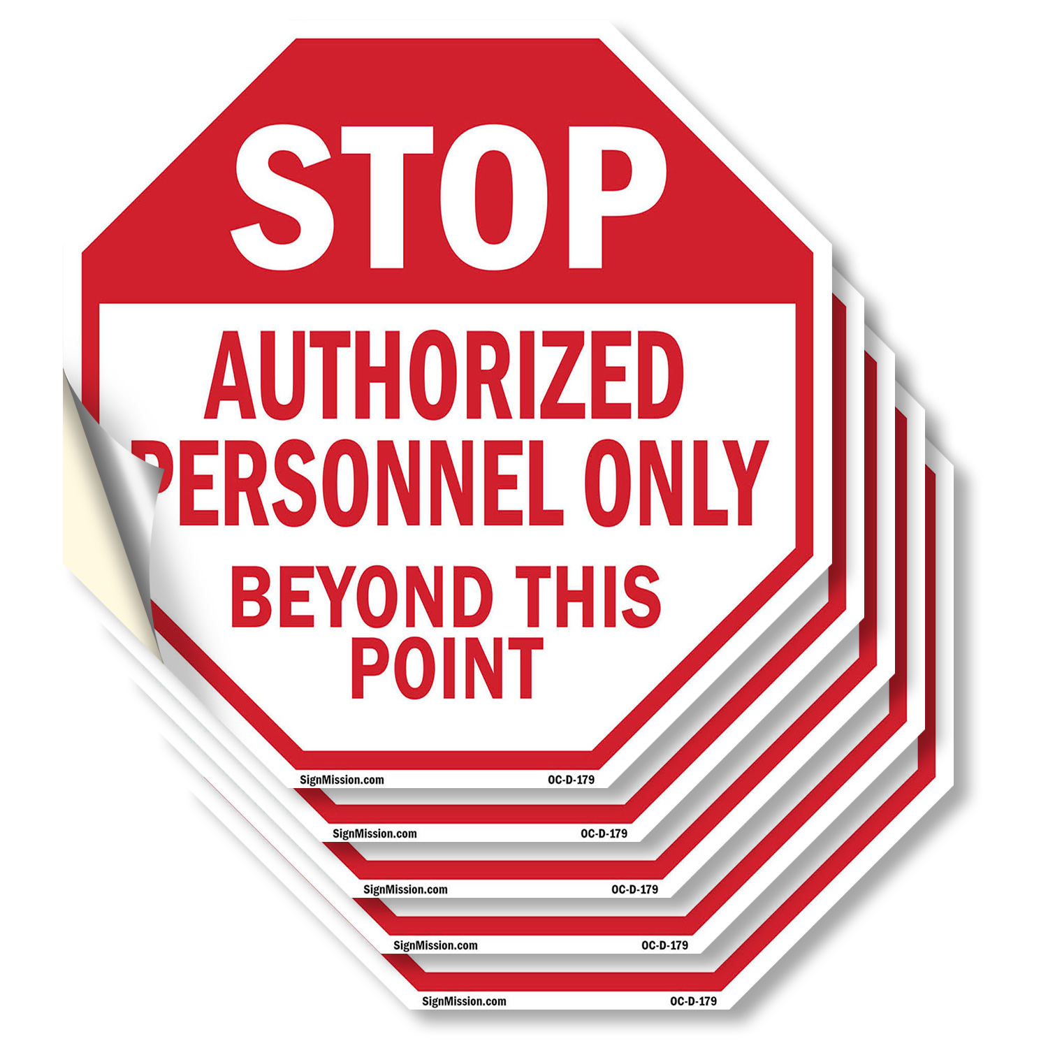 Stop Authorized Personnel Only Be Octagon Sign Weather Resistant Made in the USA - Picture 22 of 64