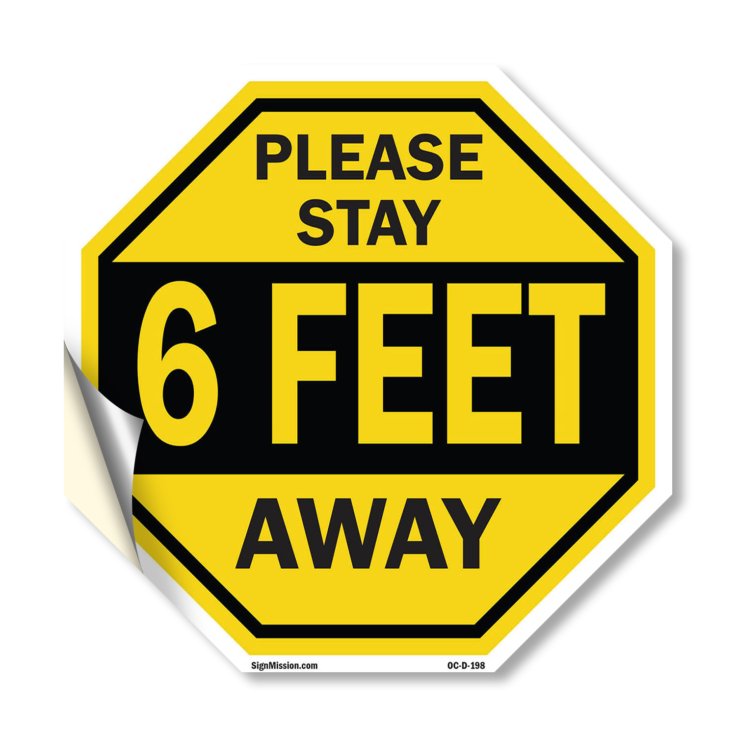 Please Stay 6 Feet Away Octagon Sign Weather Resistant Made in the USA